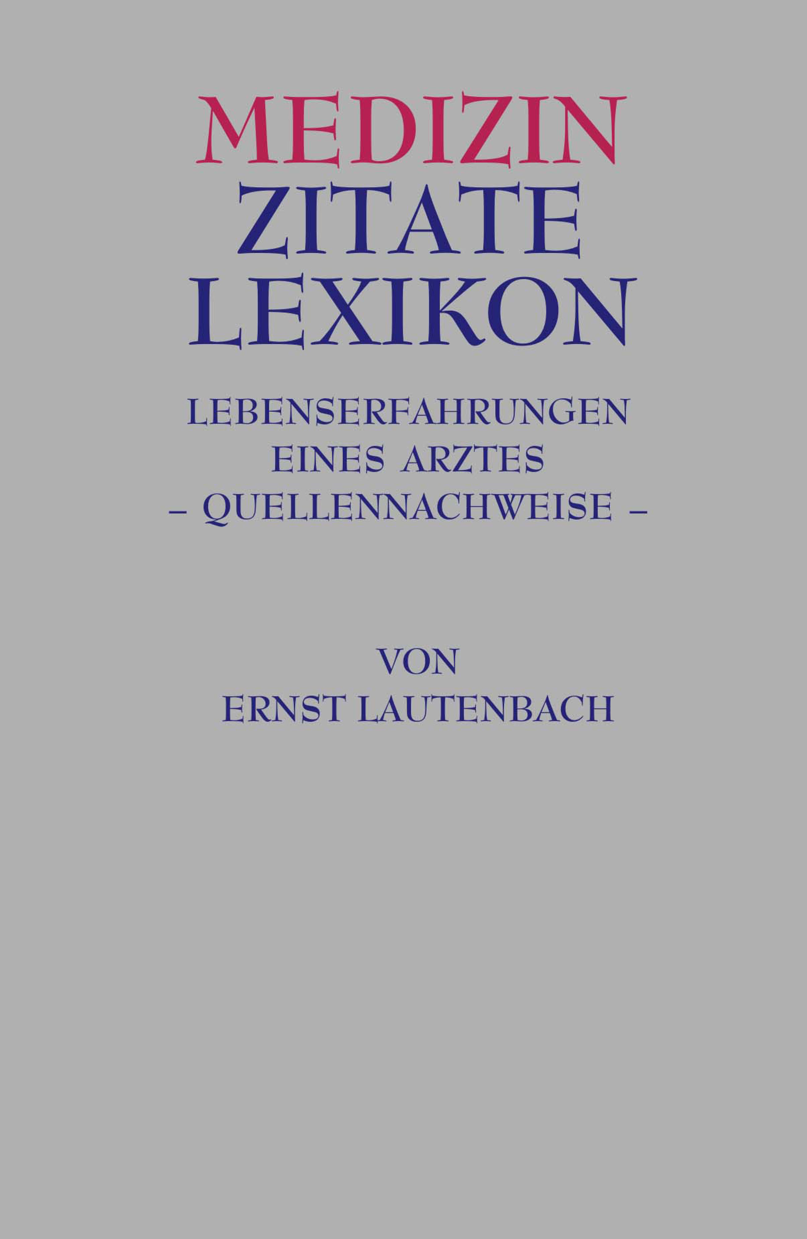 Medizin Zitate Lexikon