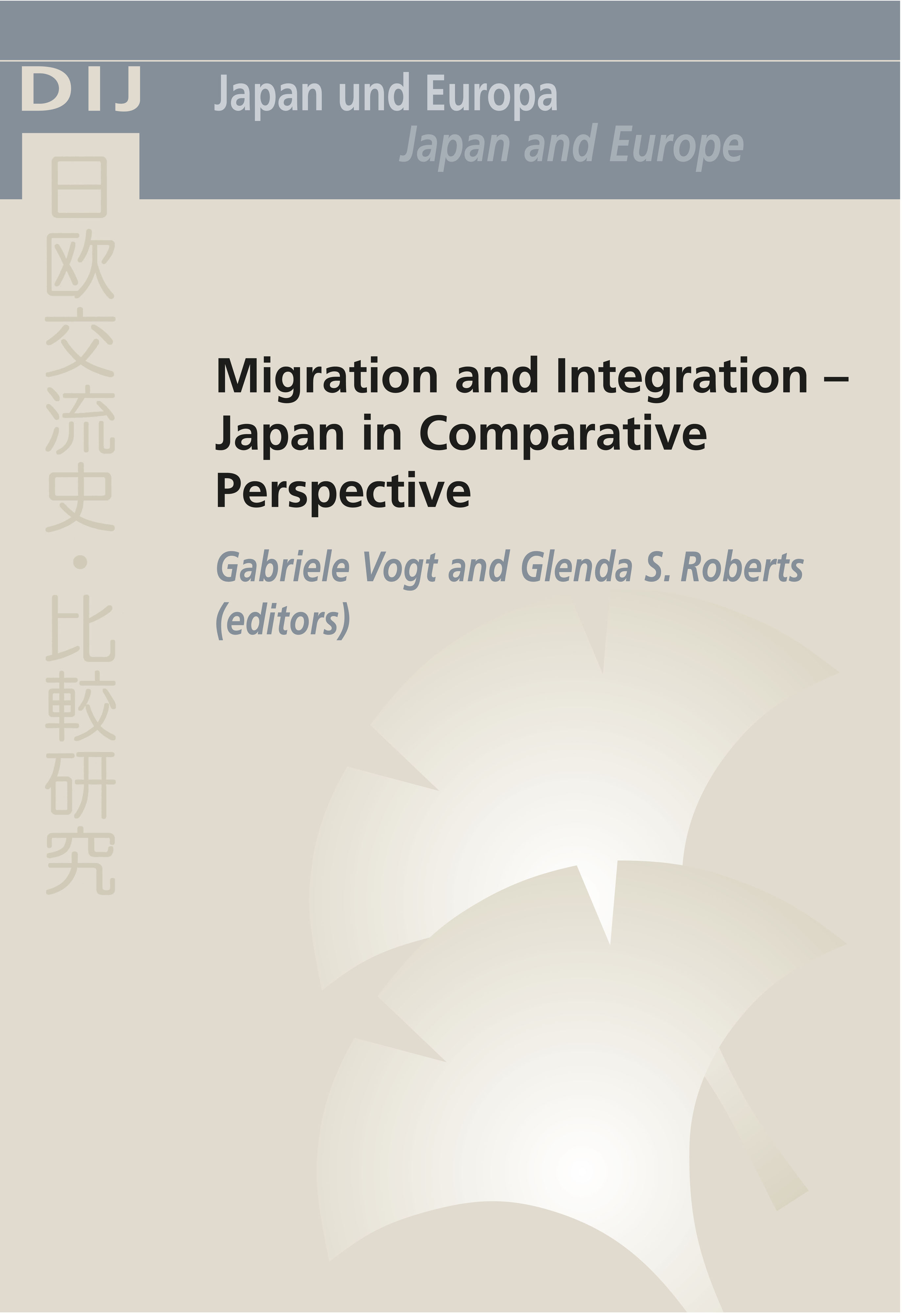 Migration and Integration – Japan in Comparative Perspective