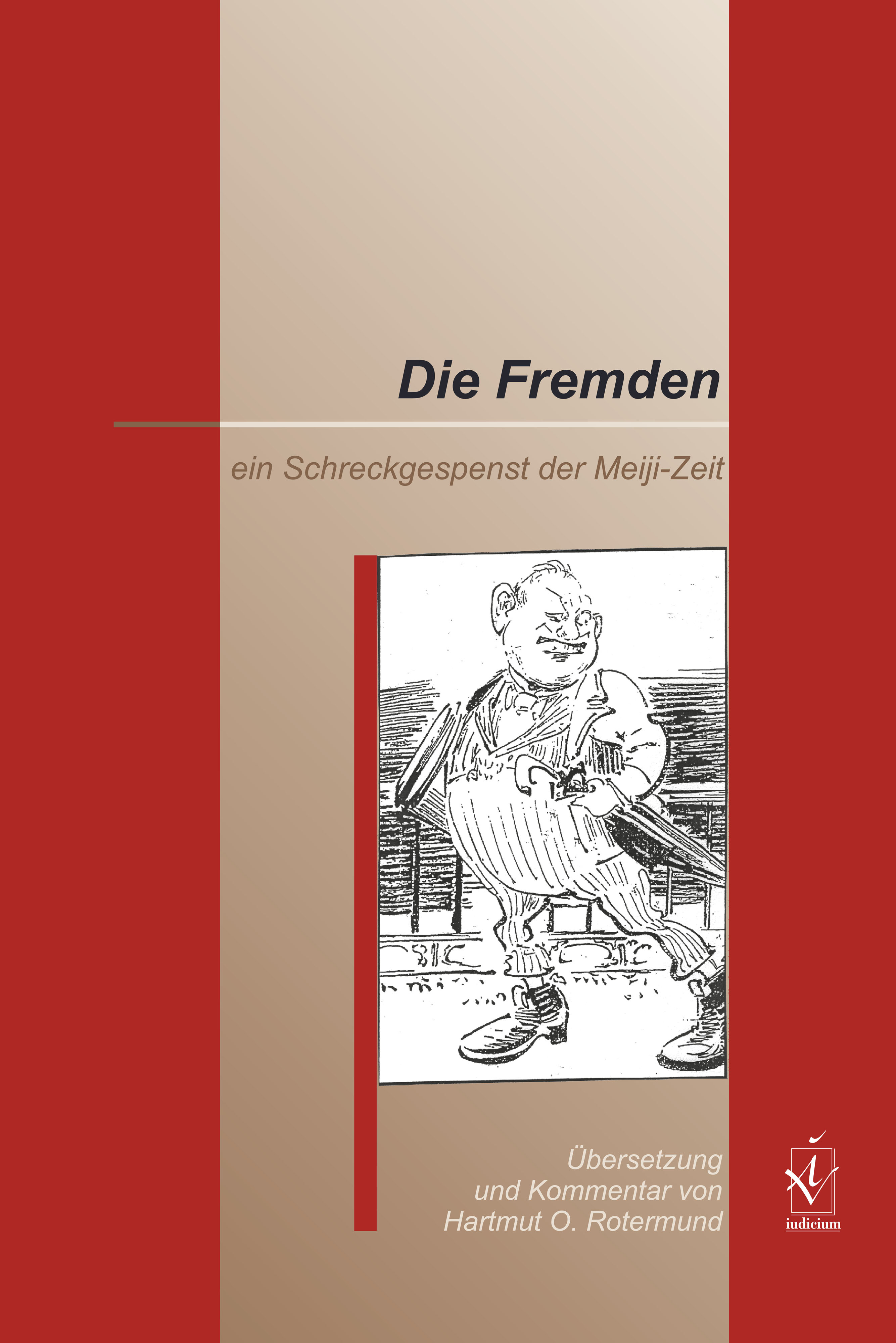 Die Fremden – ein Schreckgespenst der Meiji-Zeit