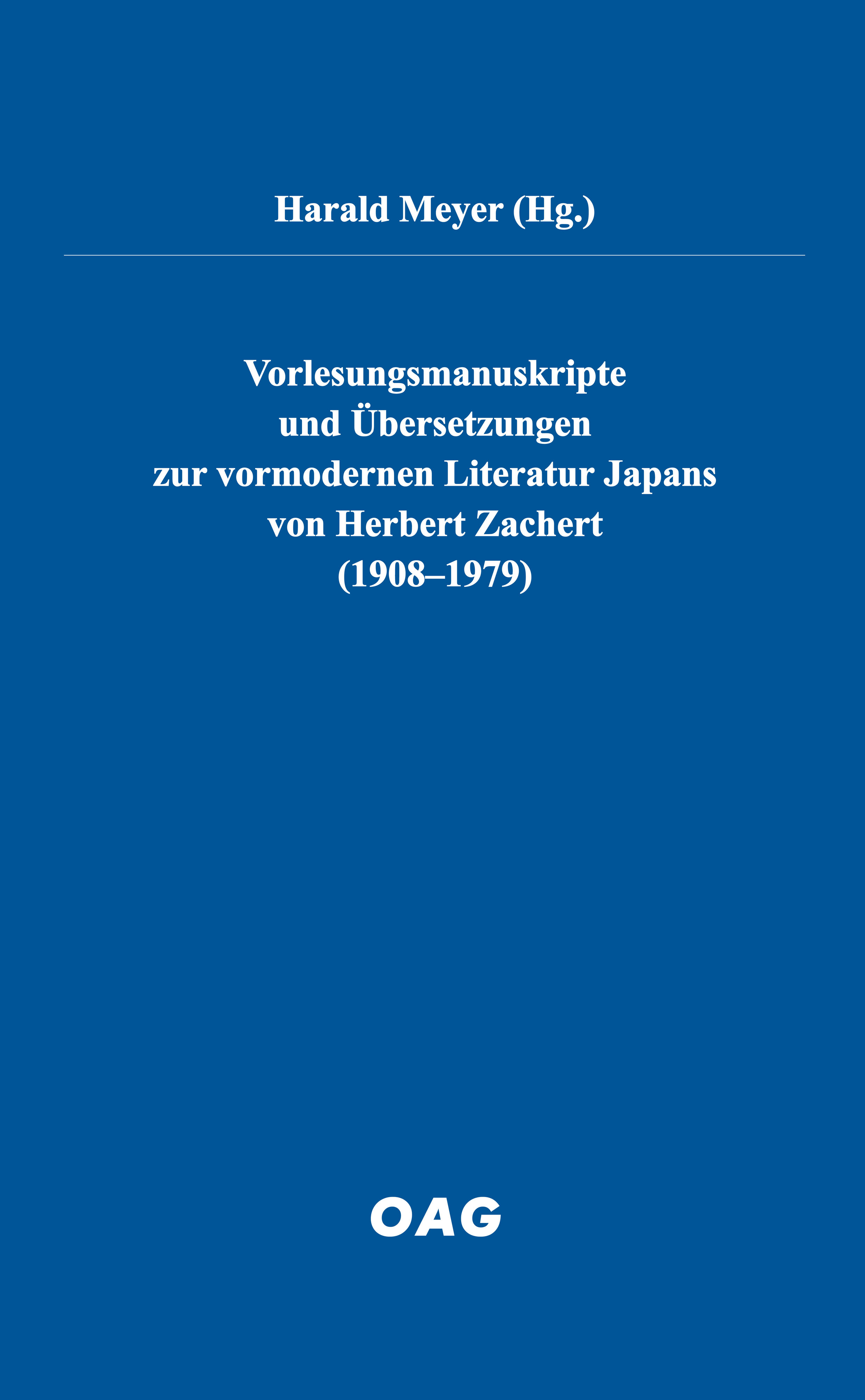 Vorlesungsmanuskripte und Übersetzungen zur vormodernen Literatur Japans von Herbert Zachert (1908–1979)