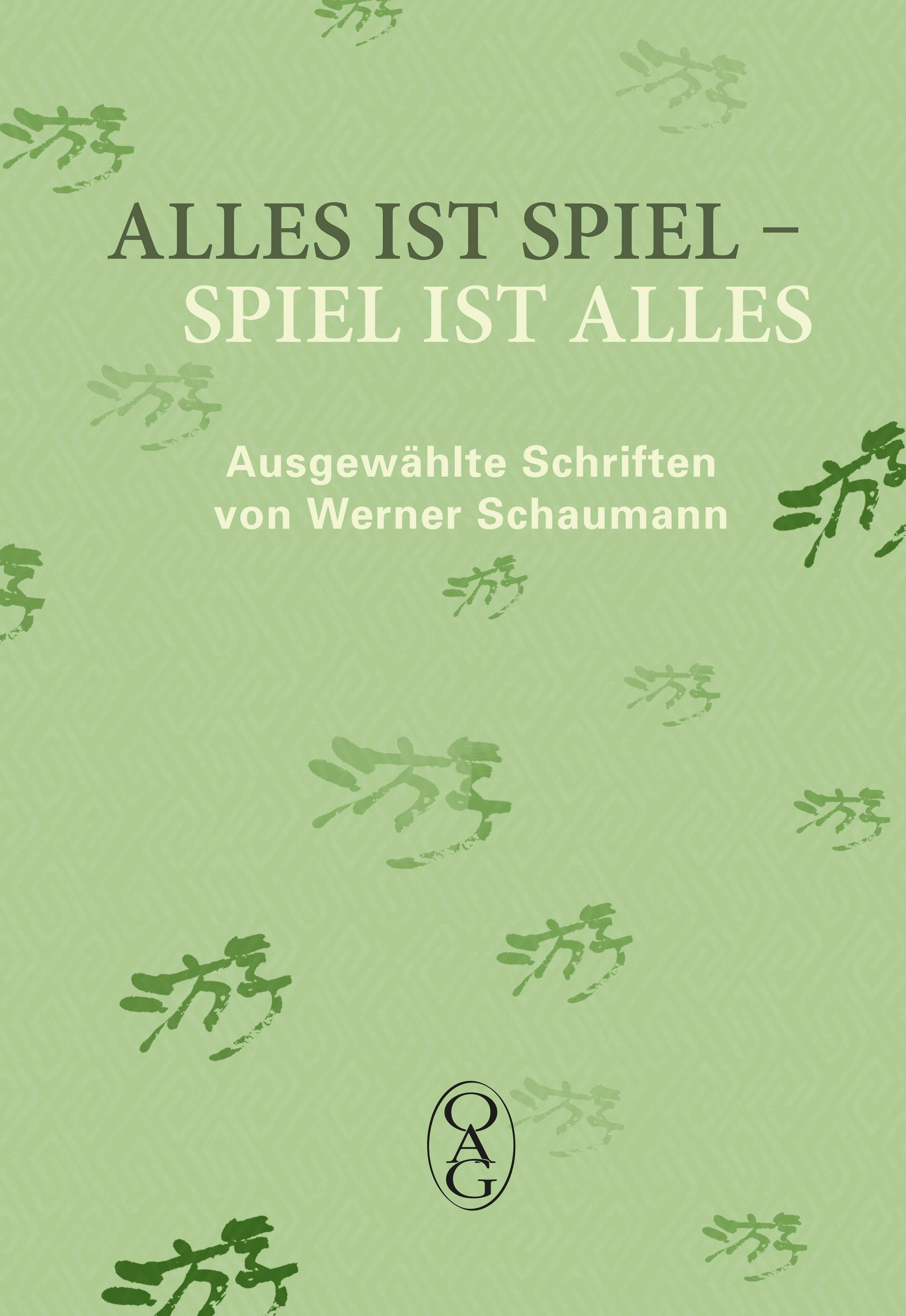 Alles ist Spiel – Spiel ist alles