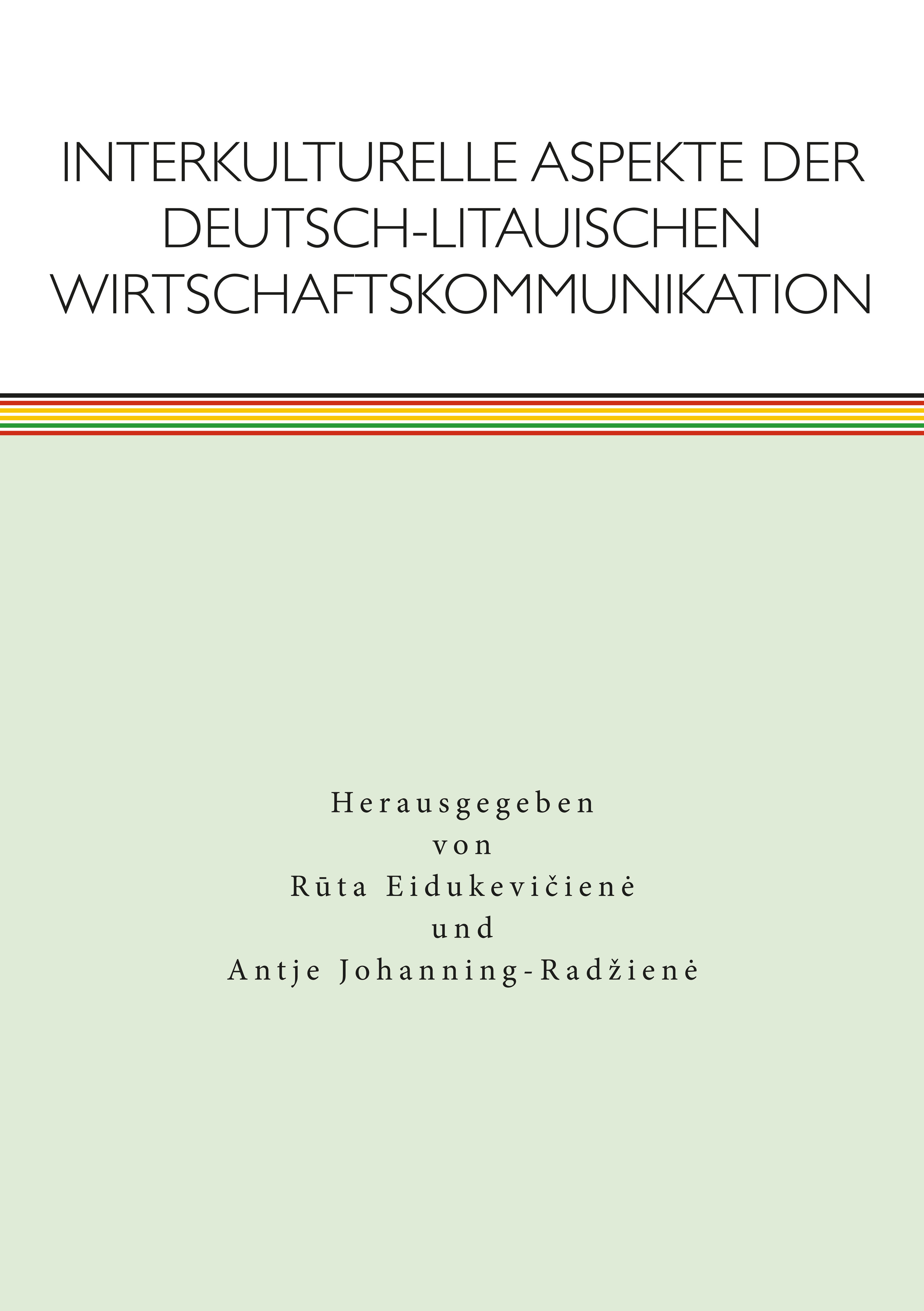 Interkulturelle Aspekte der deutsch-litauischen Wirtschaftskommunikation