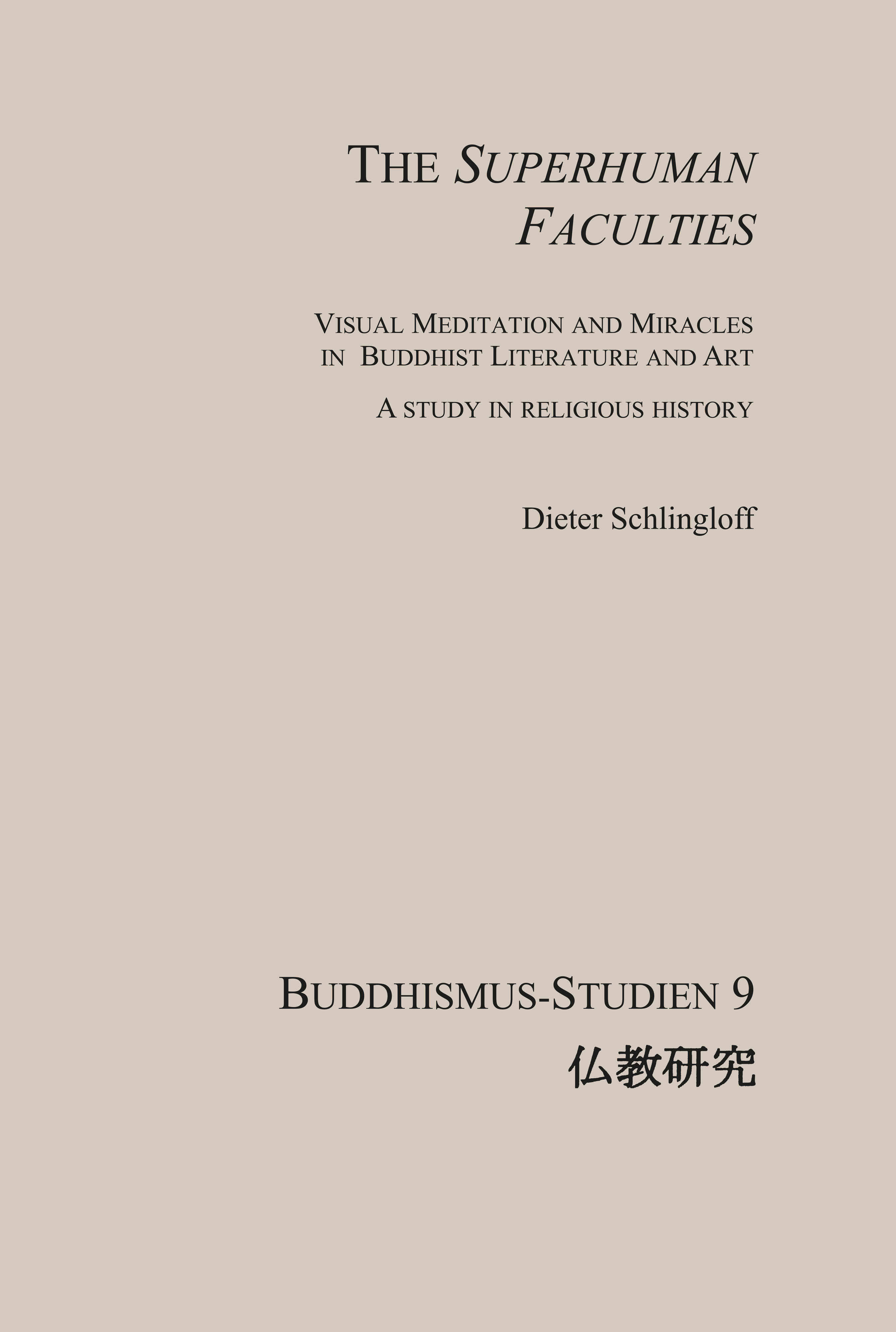 The Superhuman Faculties