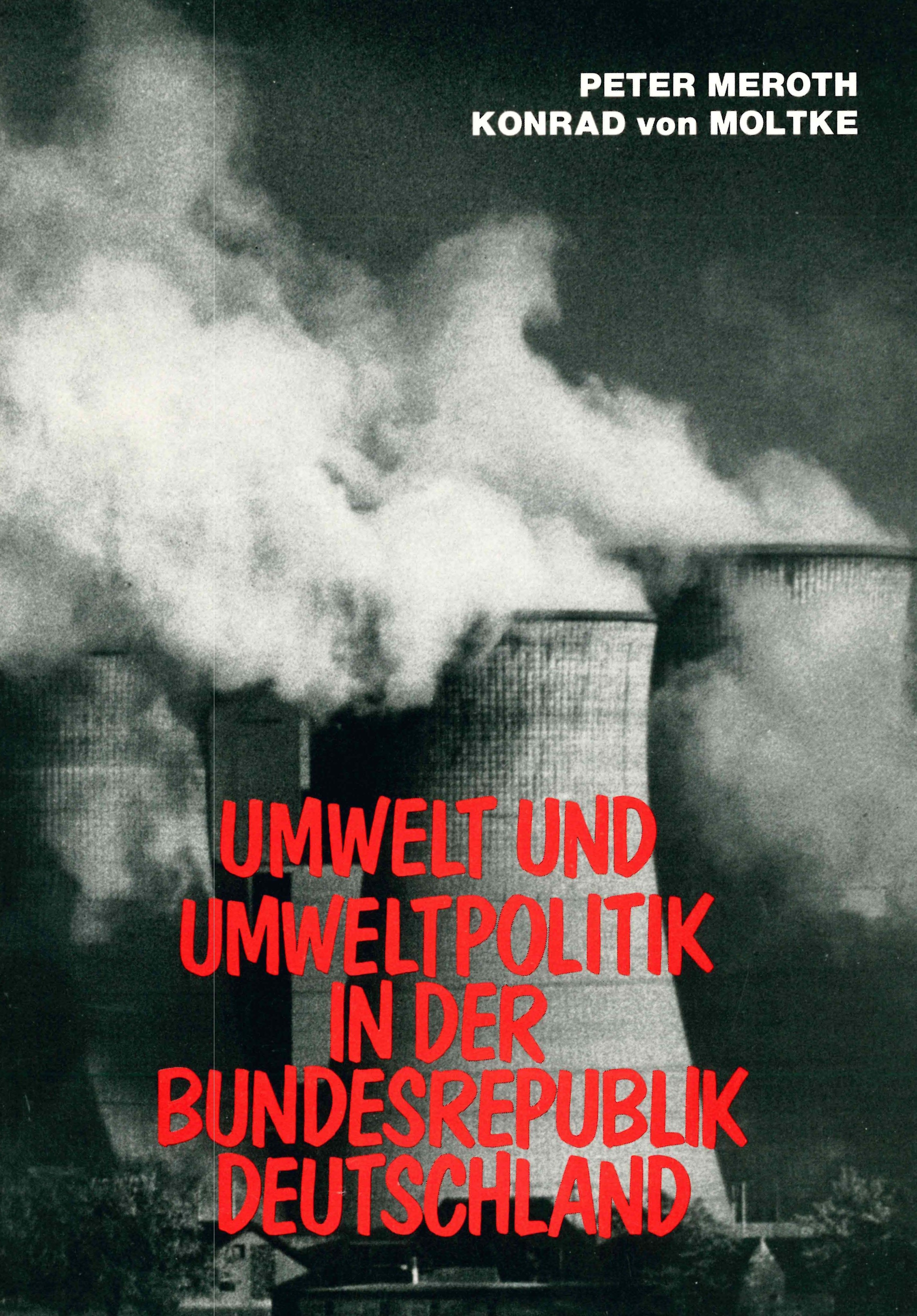 Umwelt und Umweltpolitik in der Bundesrepublik Deutschland