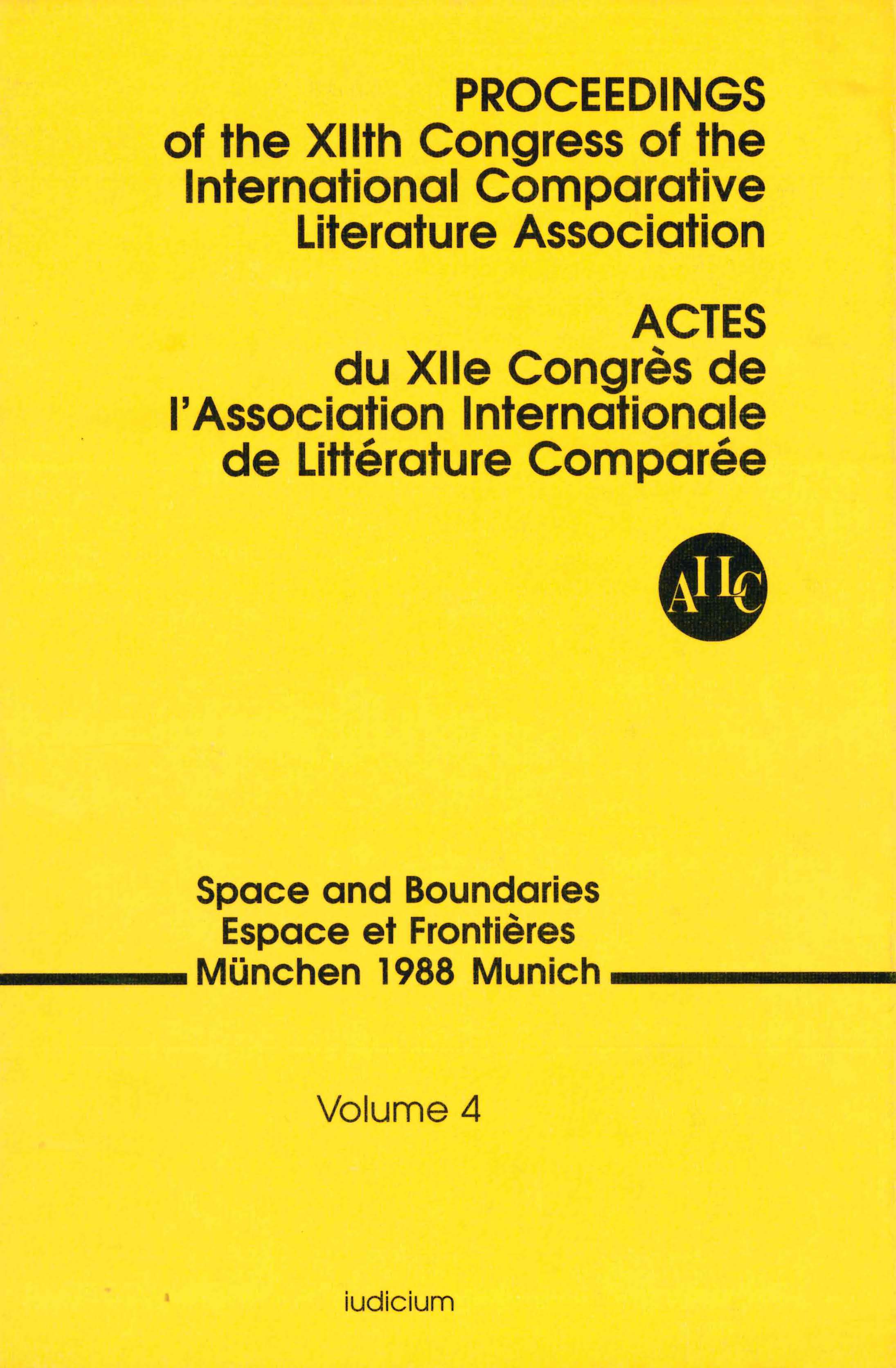 Proceedings of the Congress of the ICLA (12th) /Actes du Congrès de l'AILC (12e)