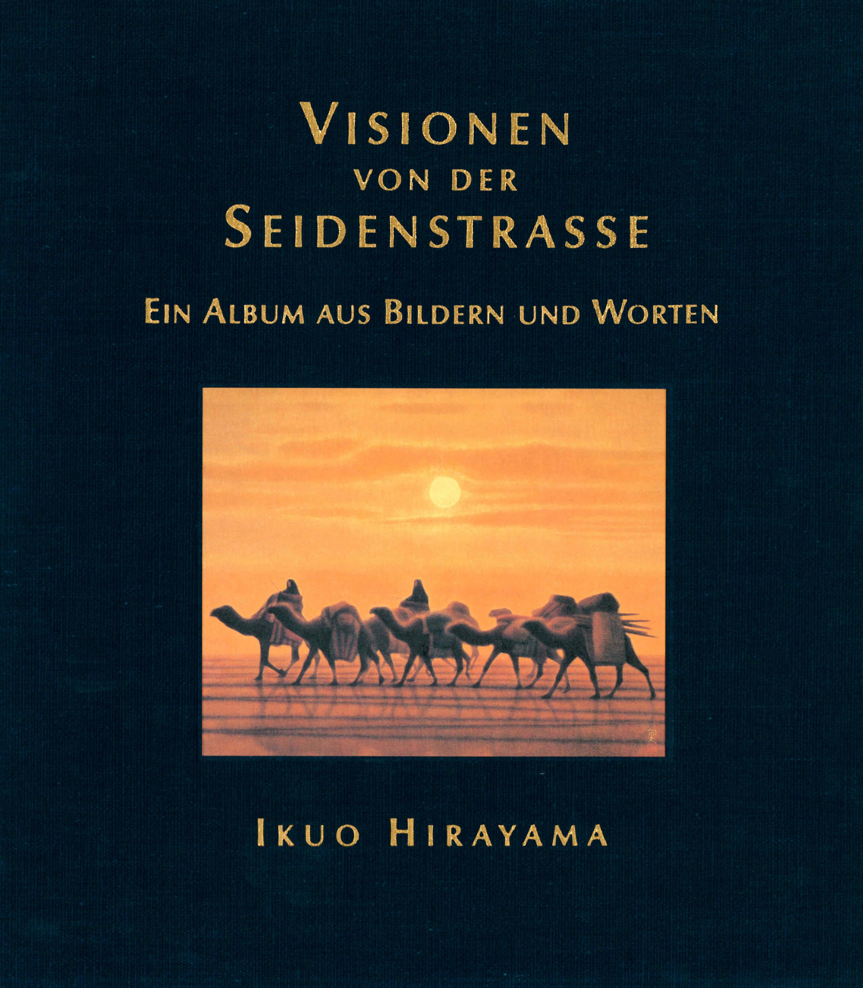 Visionen von der Seidenstrasse