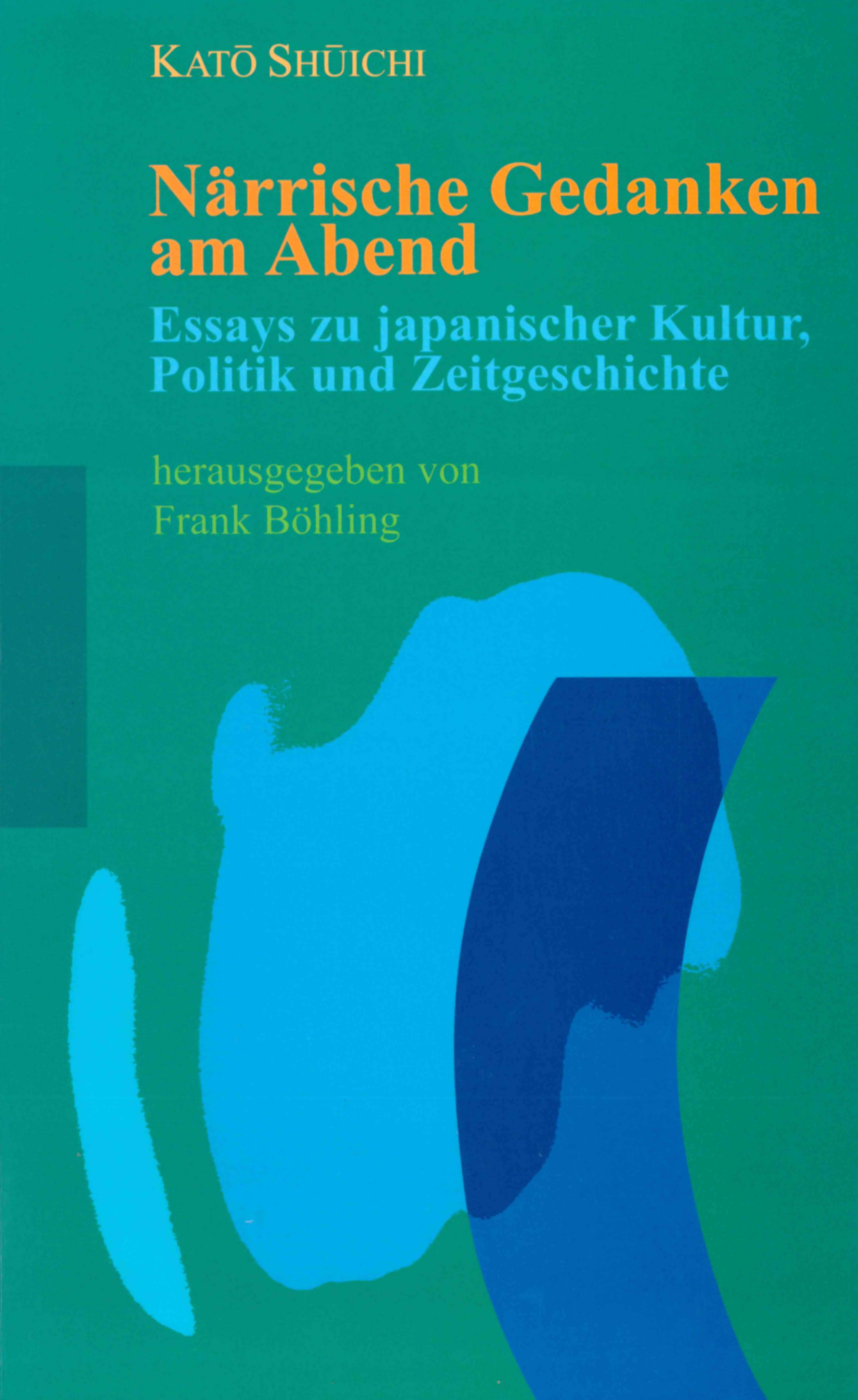 Närrische Gedanken am Abend