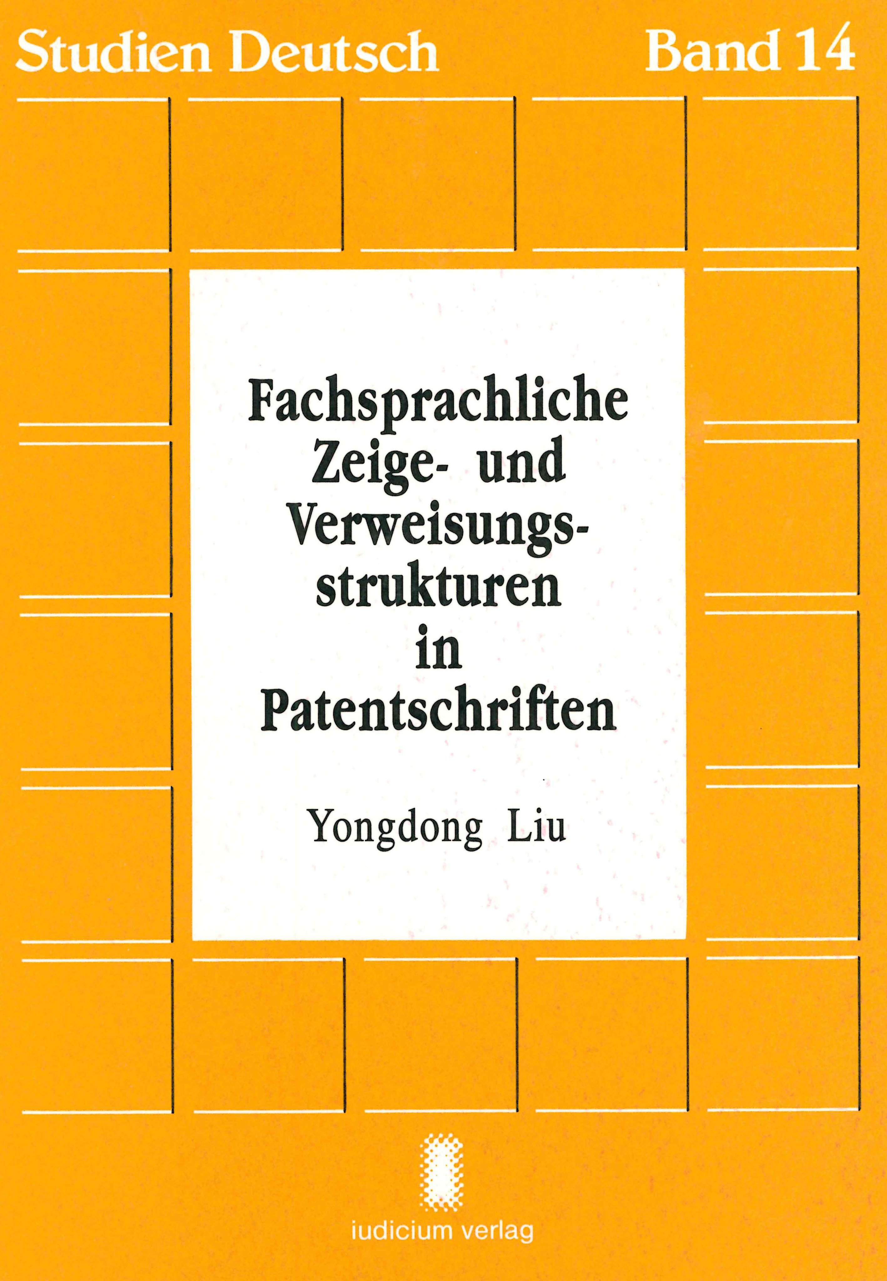 Fachsprachliche Zeige- und Verweisungsstrukturen in Patentschriften