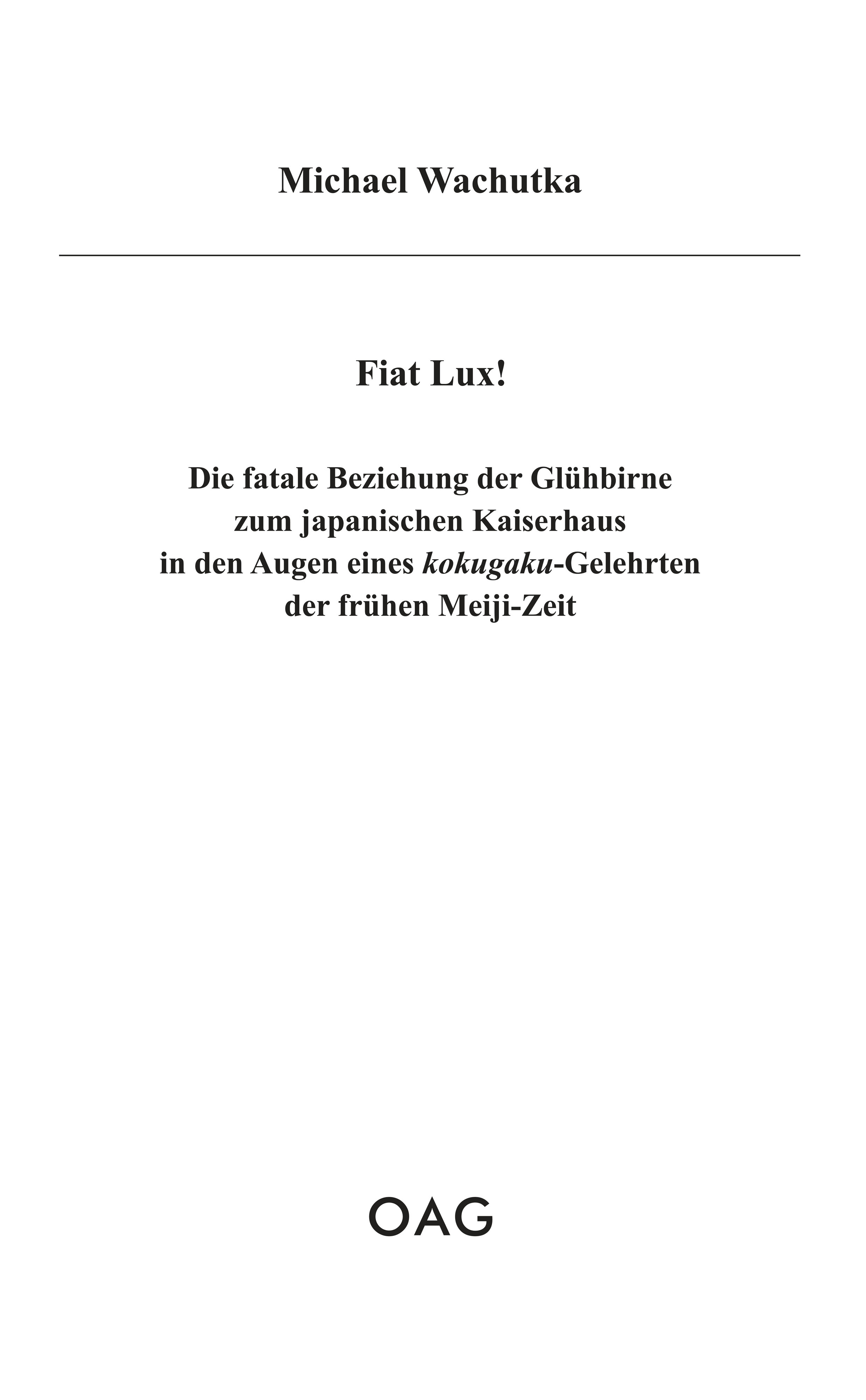 Fiat Lux!
