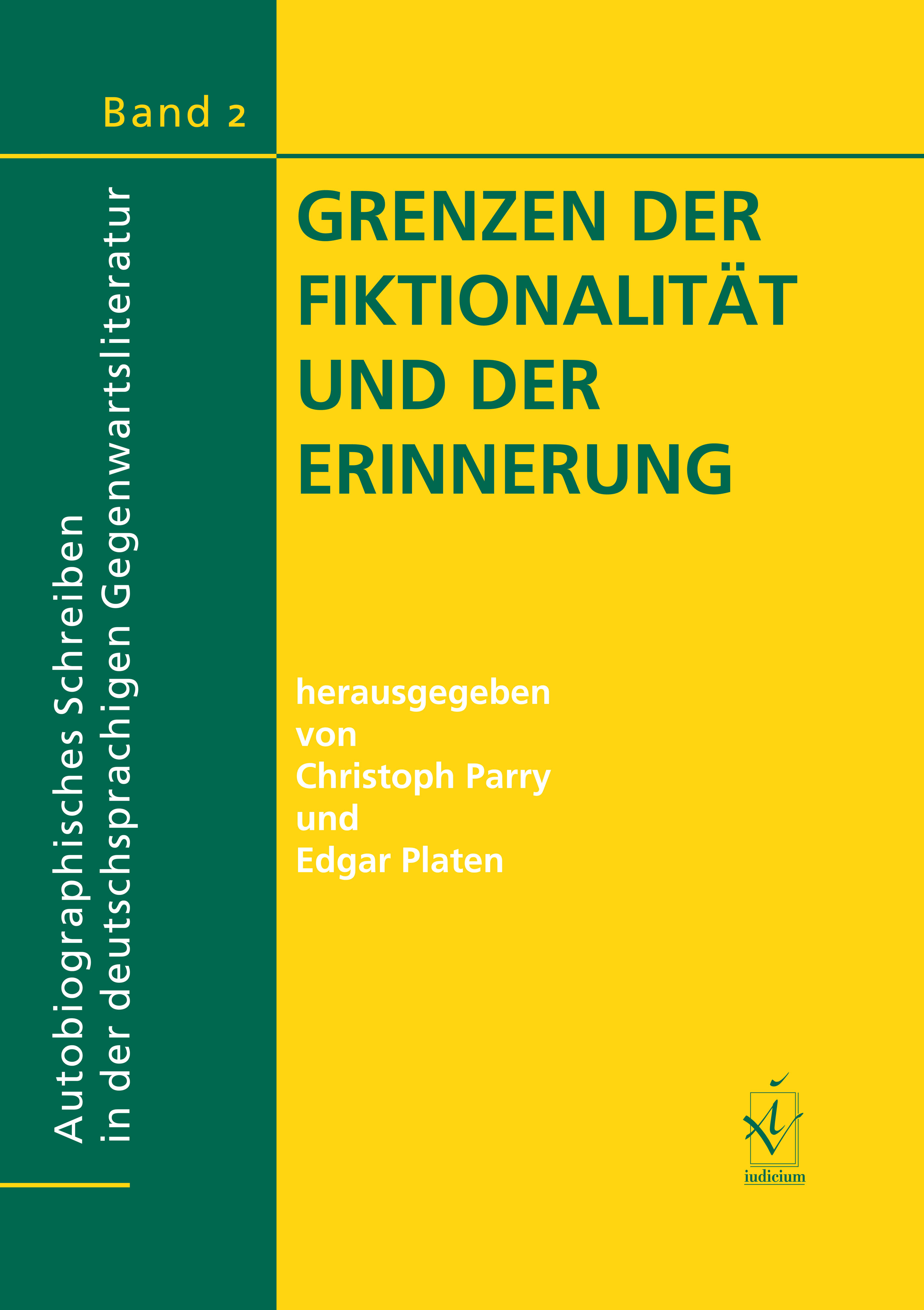 Grenzen der Fiktionalität und der Erinnerung