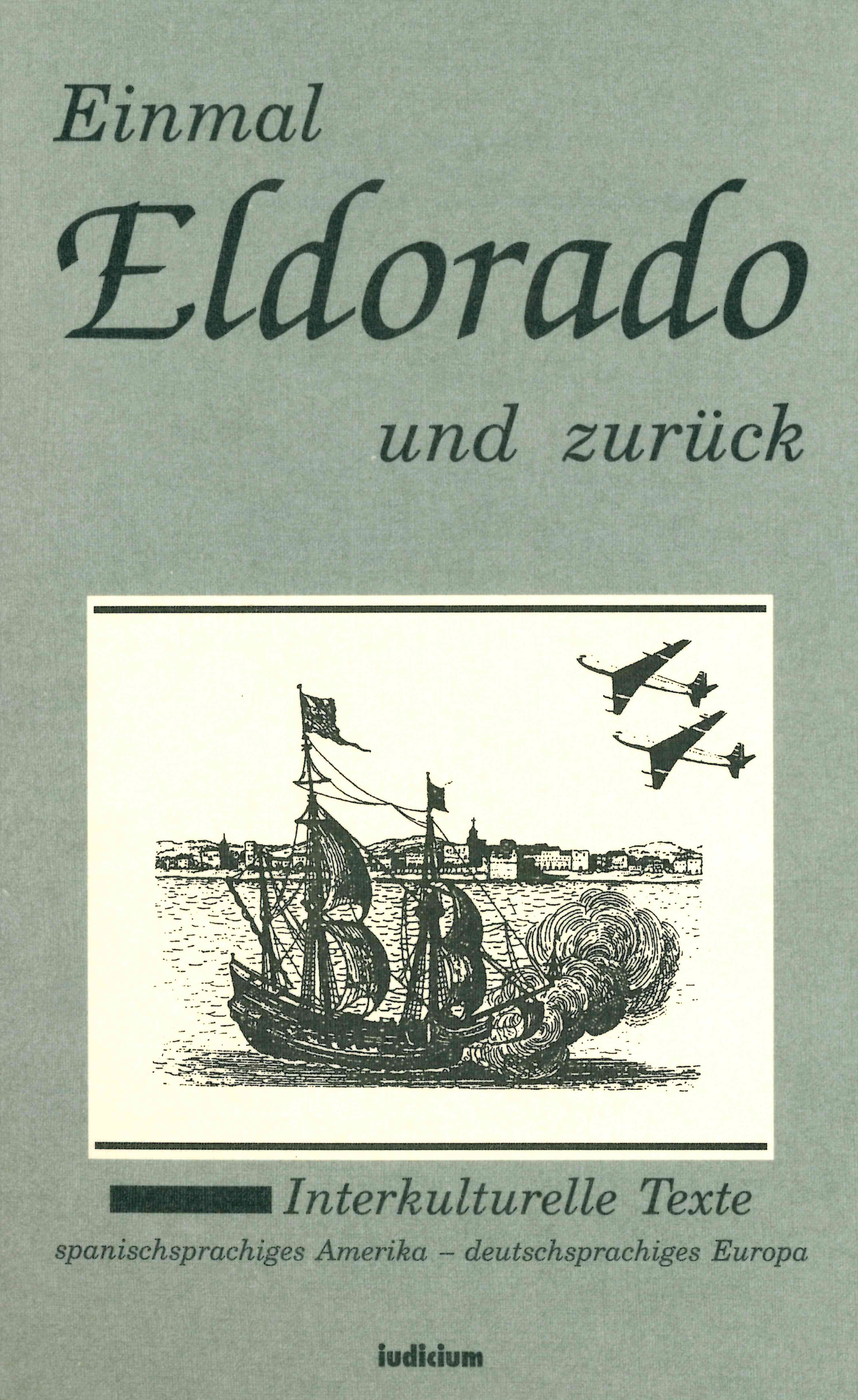 Einmal Eldorado und zurück