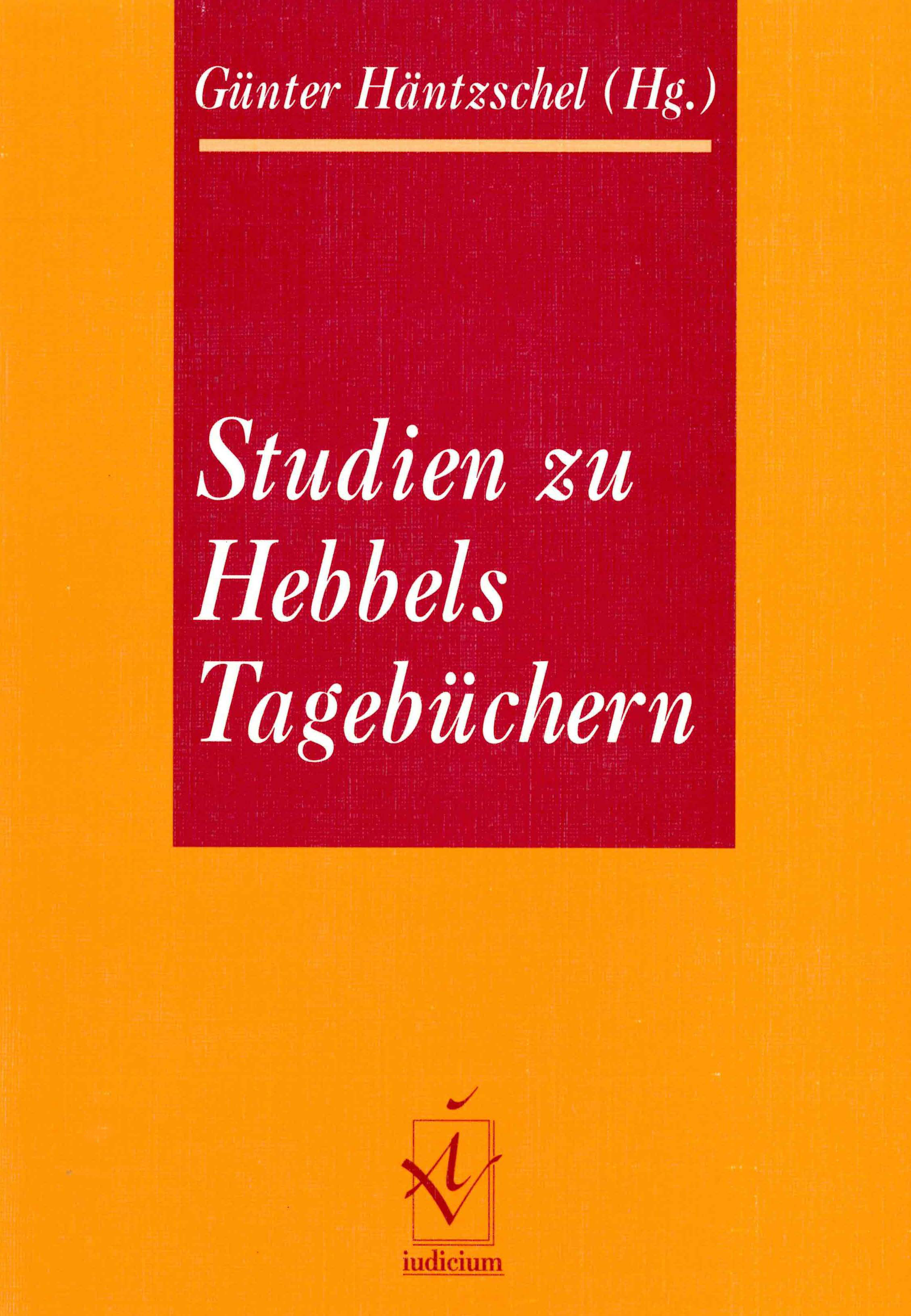 Studien zu Hebbels Tagebüchern