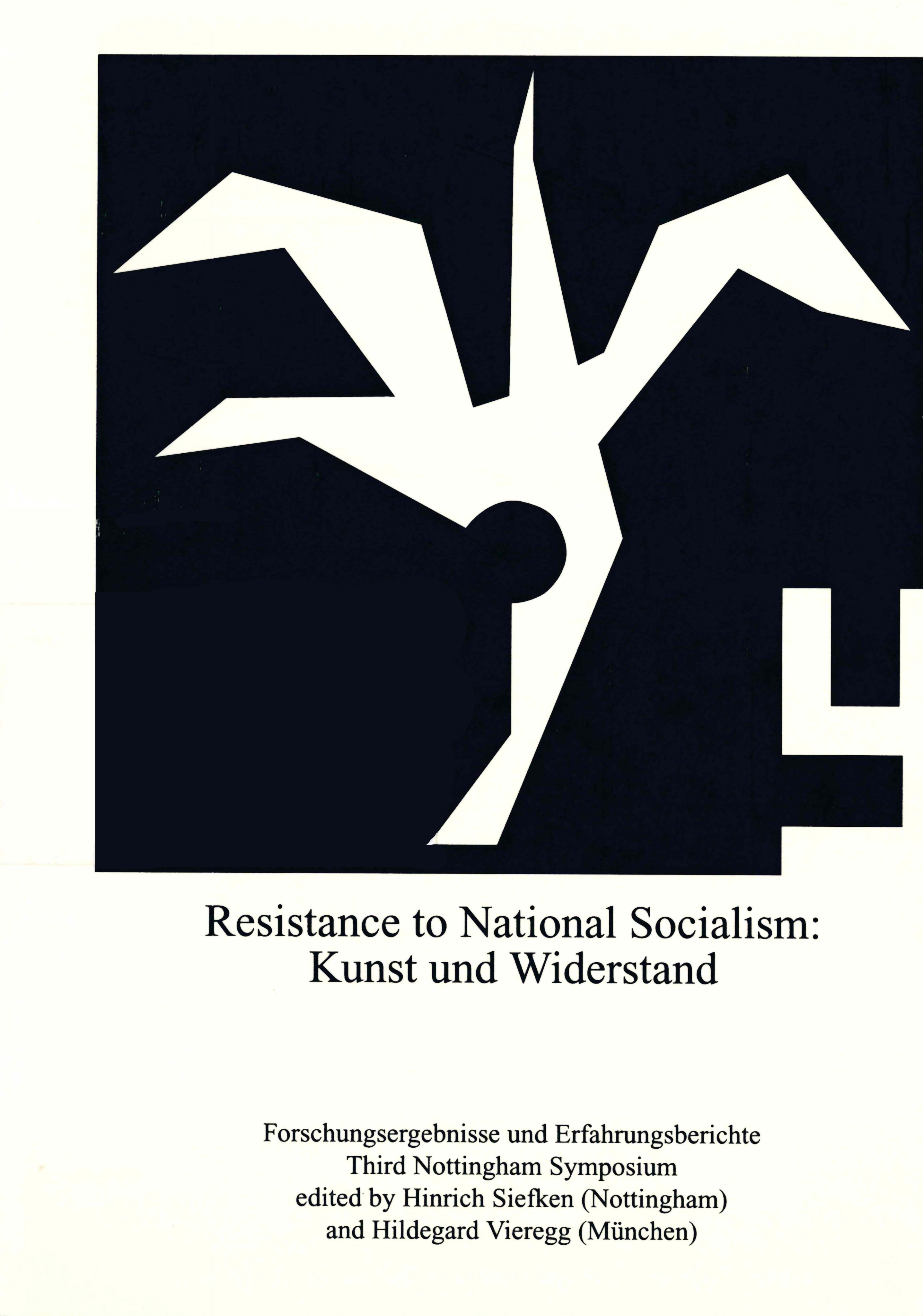 Resistance to National Socialism: Kunst und Widerstand