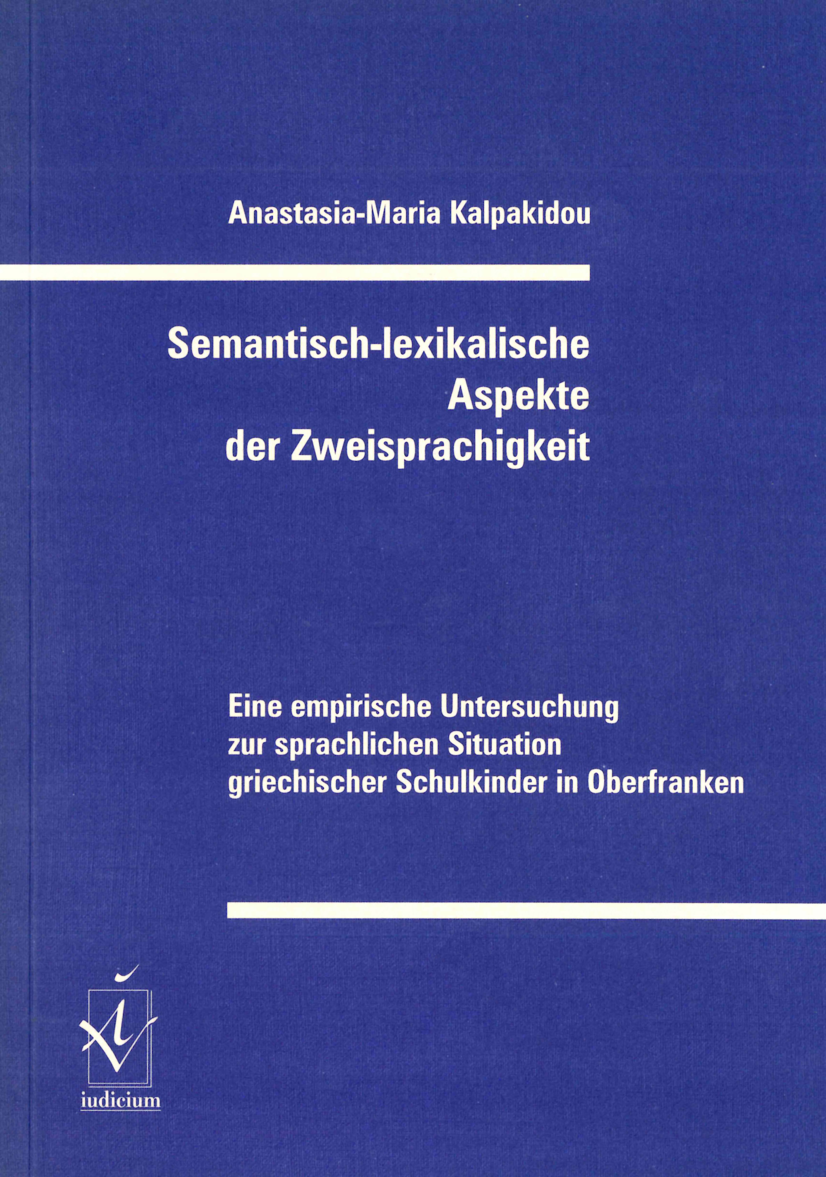 Semantisch-lexikalische Aspekte der Zweisprachigkeit