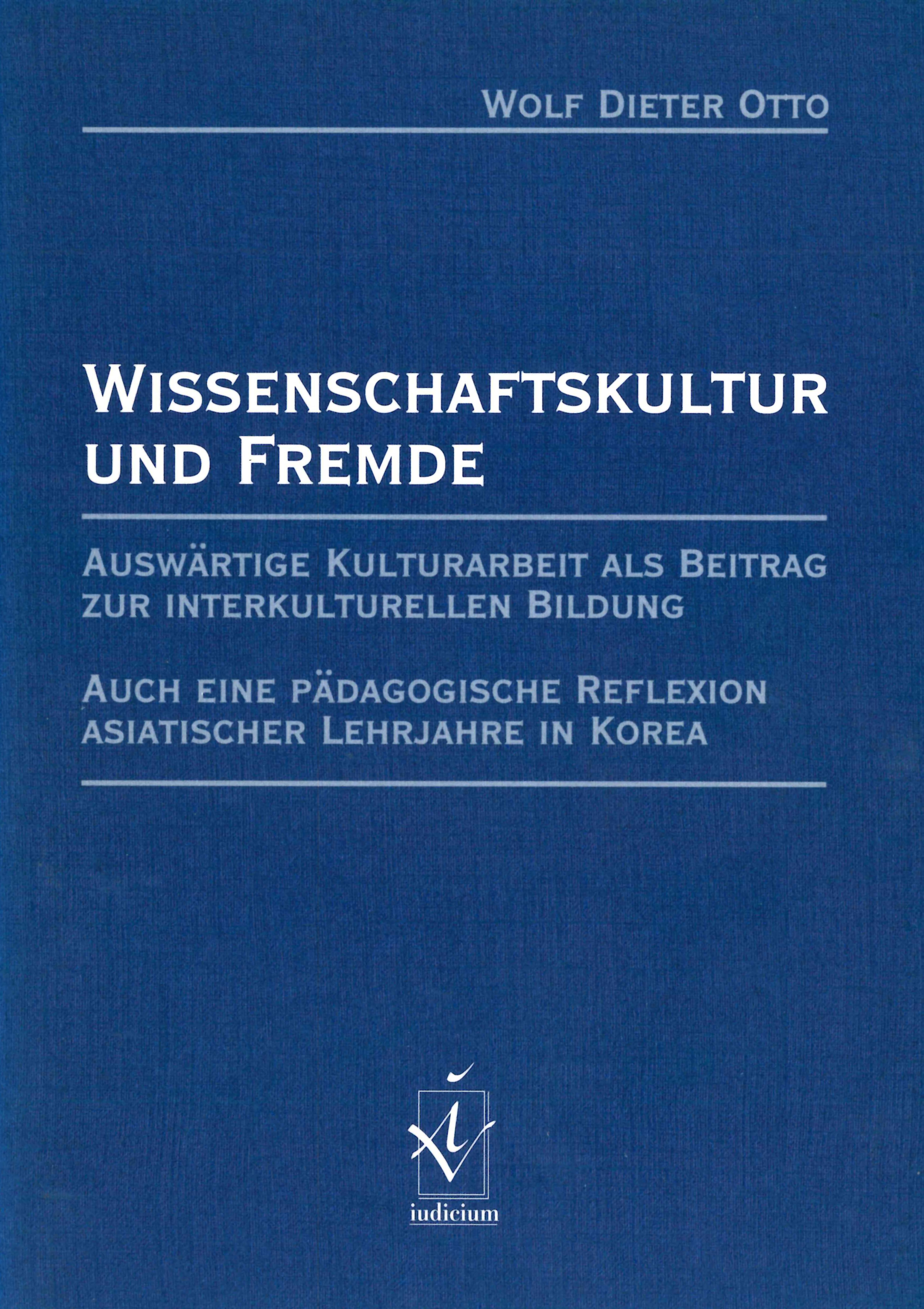 Wissenschaftskultur und Fremde