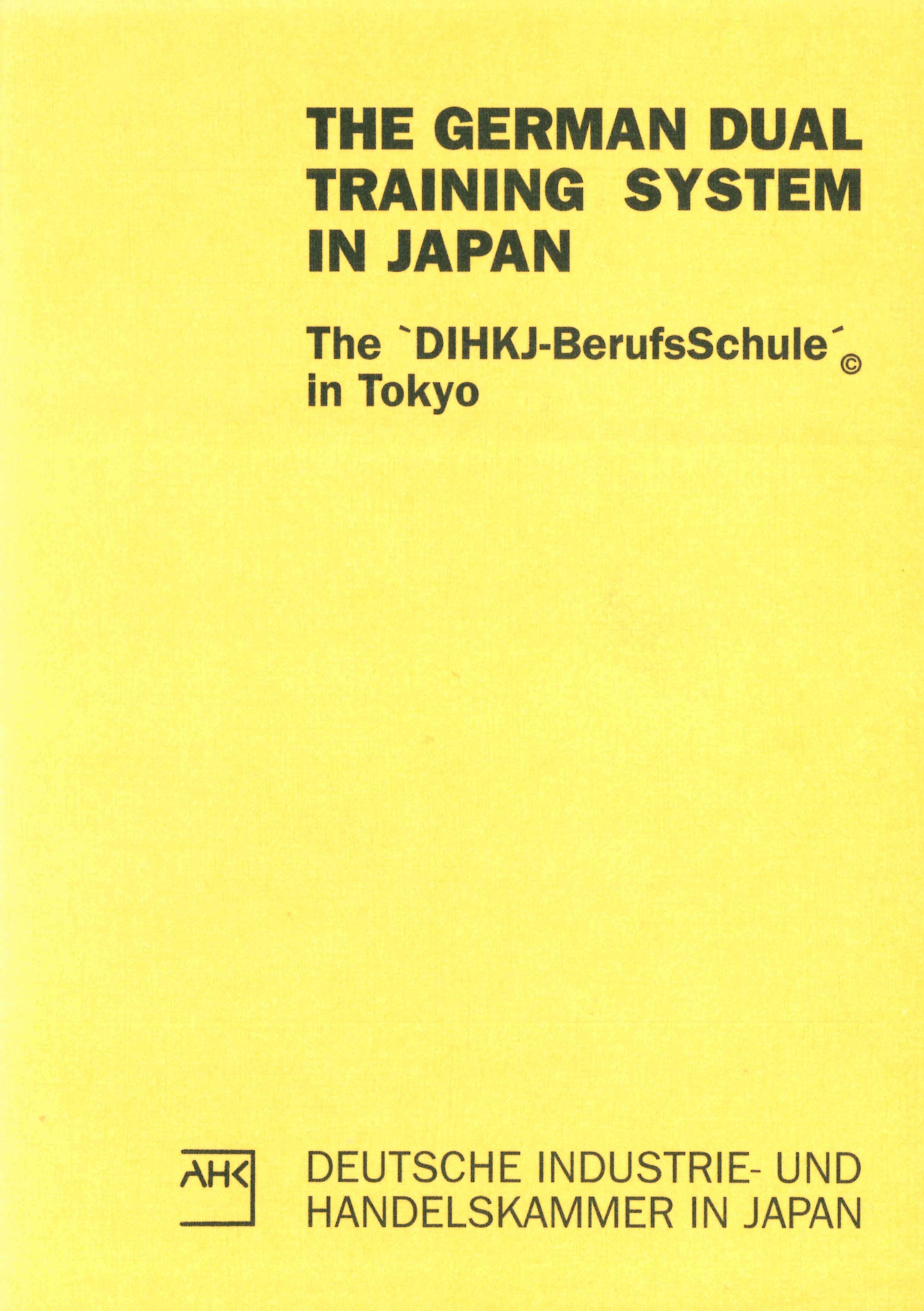 The German Dual Training System in Japan