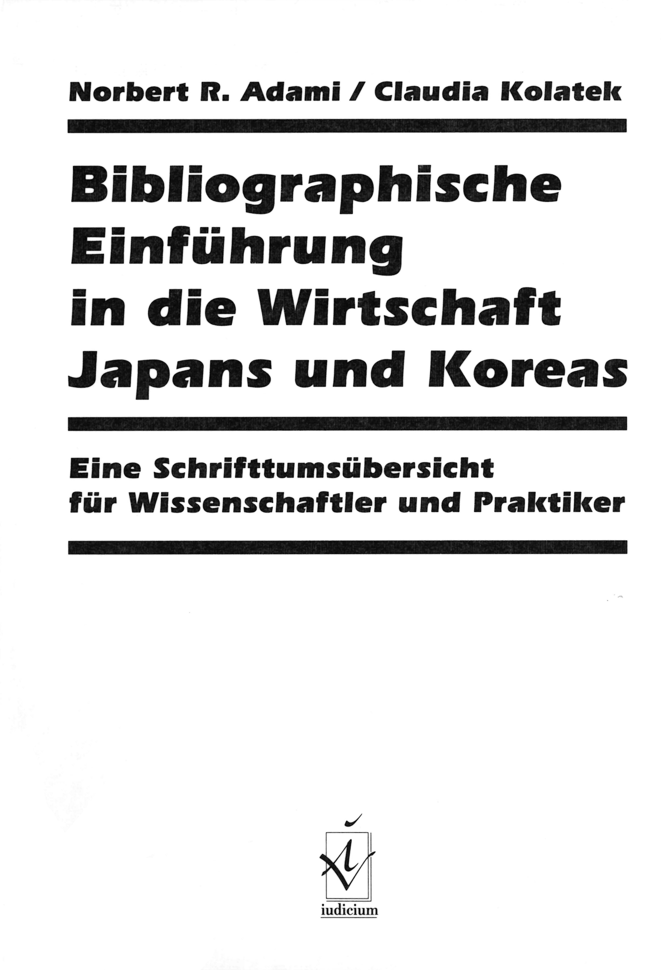 Bibliographische Einführung in die Wirtschaft Japans und Koreas