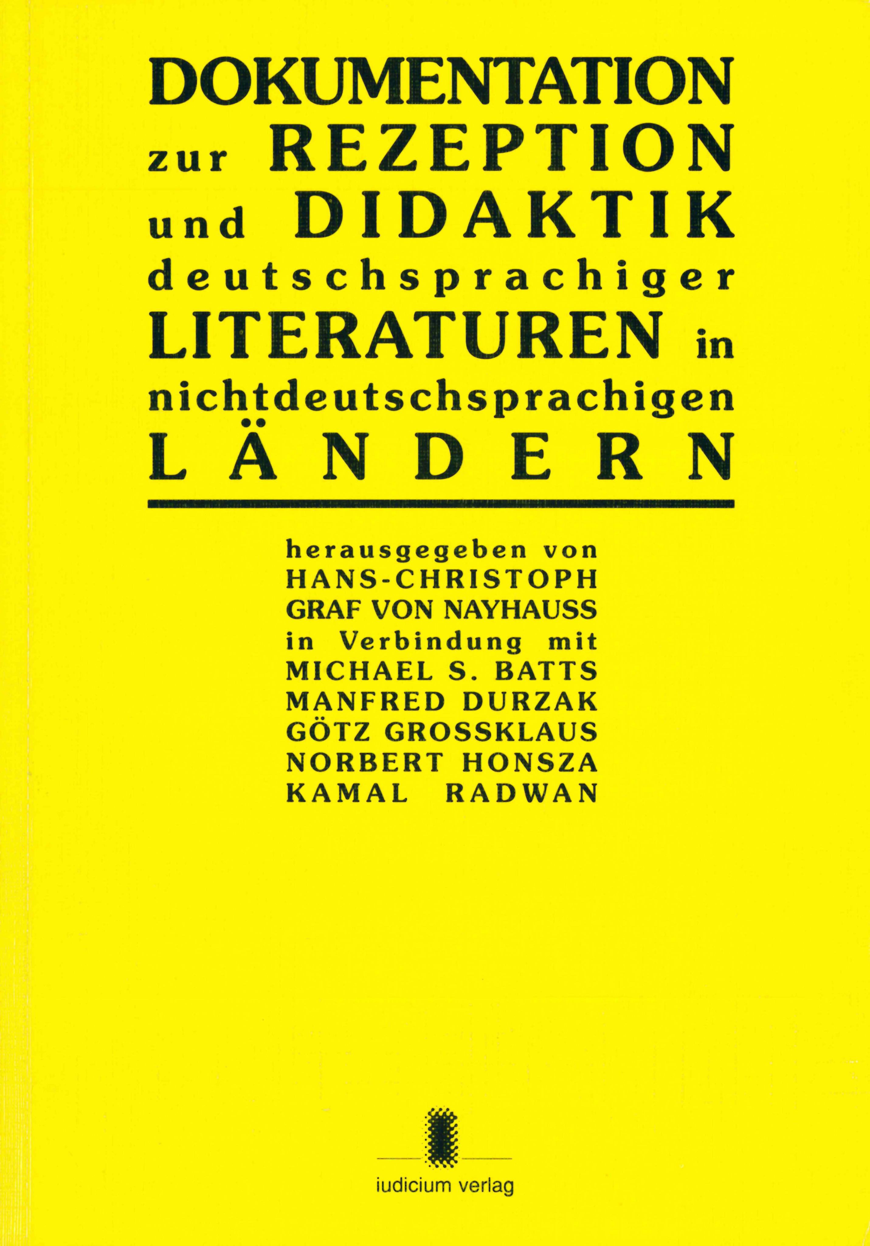 Dokumentation zur Rezeption und Didaktik deutschsprachiger Literaturen in nichtdeutschsprachigen Ländern