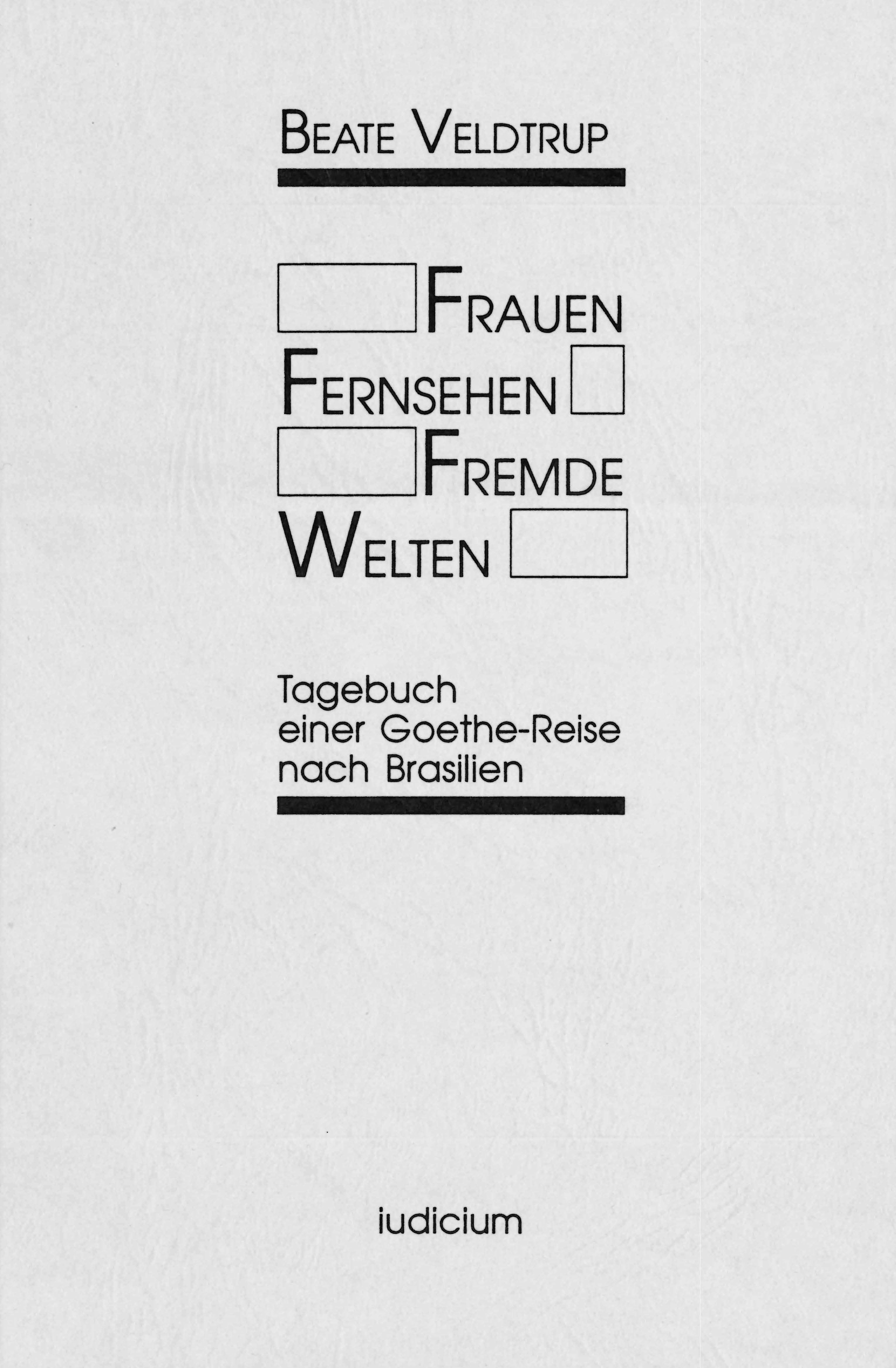 Frauen - Fernsehen - Fremde Welten