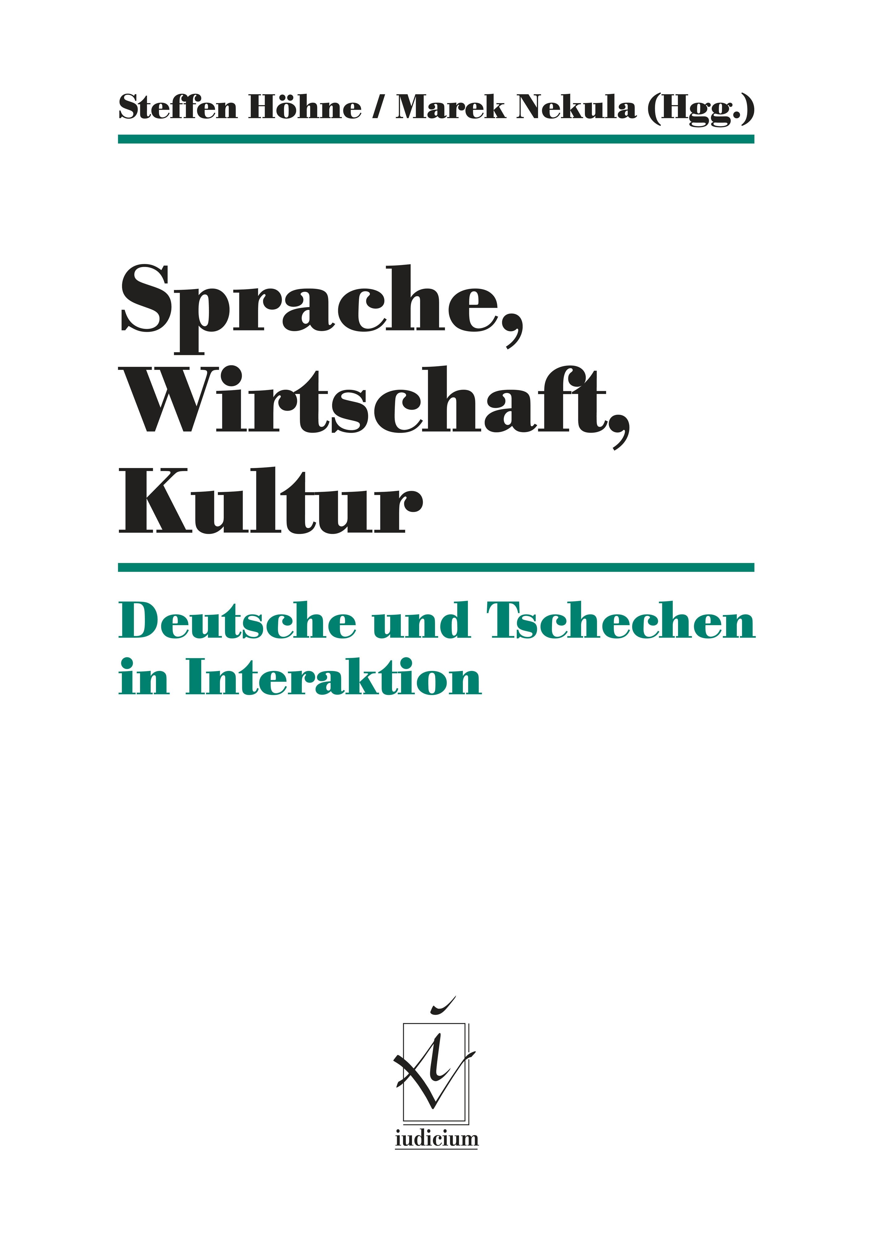 Sprache, Wirtschaft, Kultur
