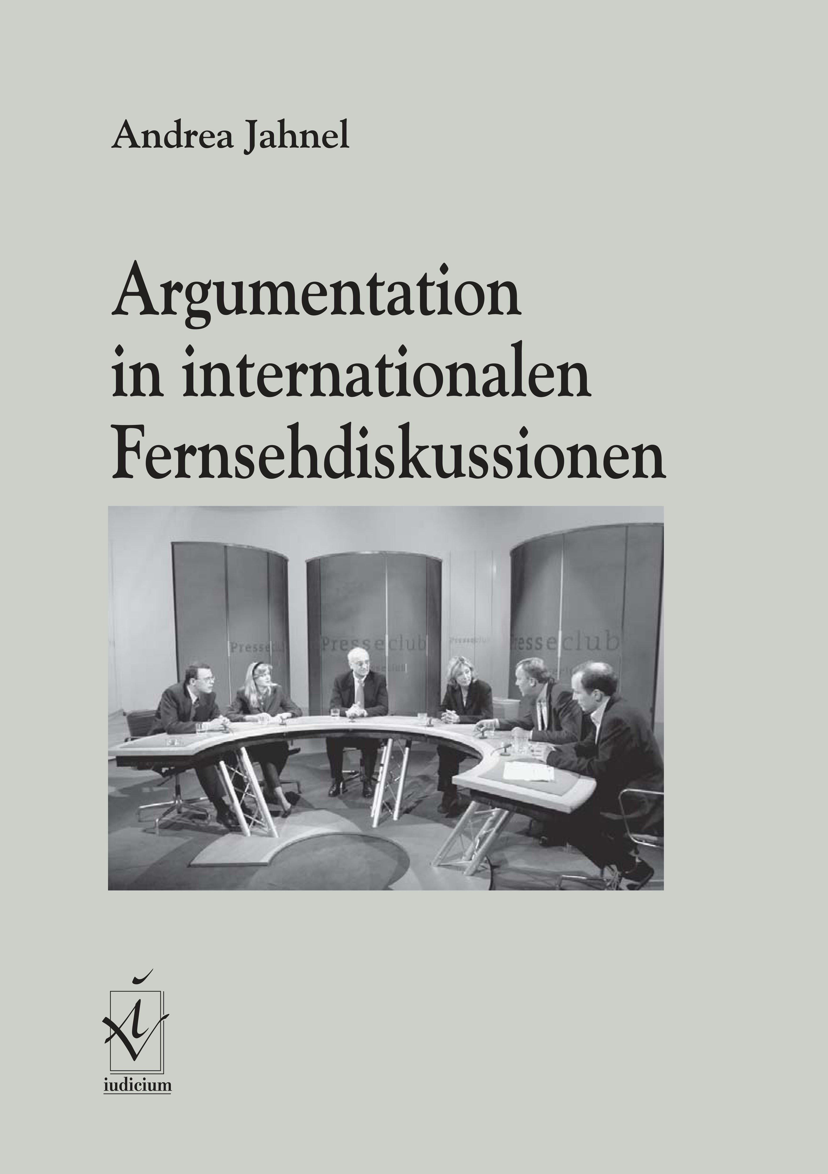 Argumentation in internationalen Fernsehdiskussionen
