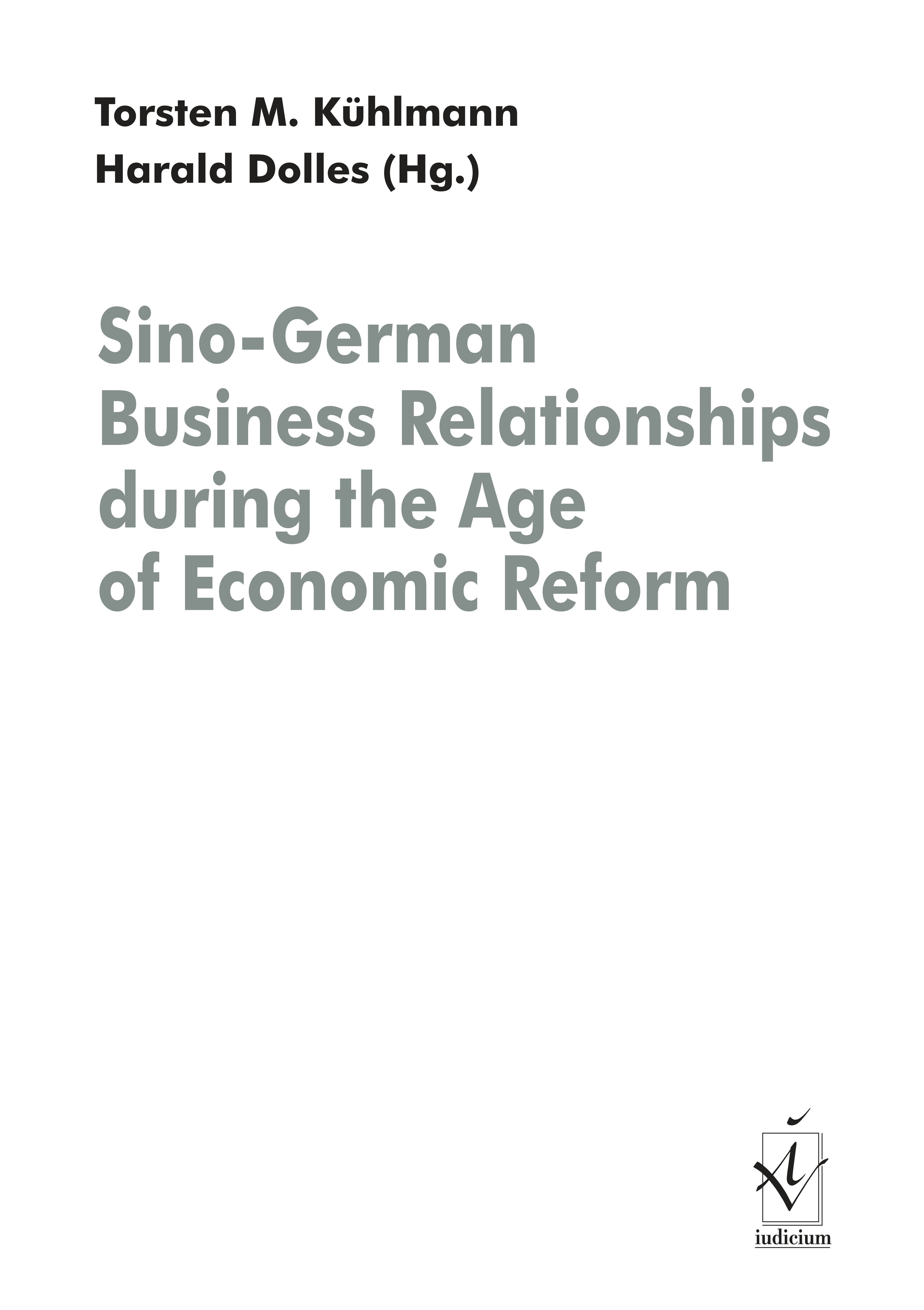 Sino-German Business Relationships during the Age of Economic Reform