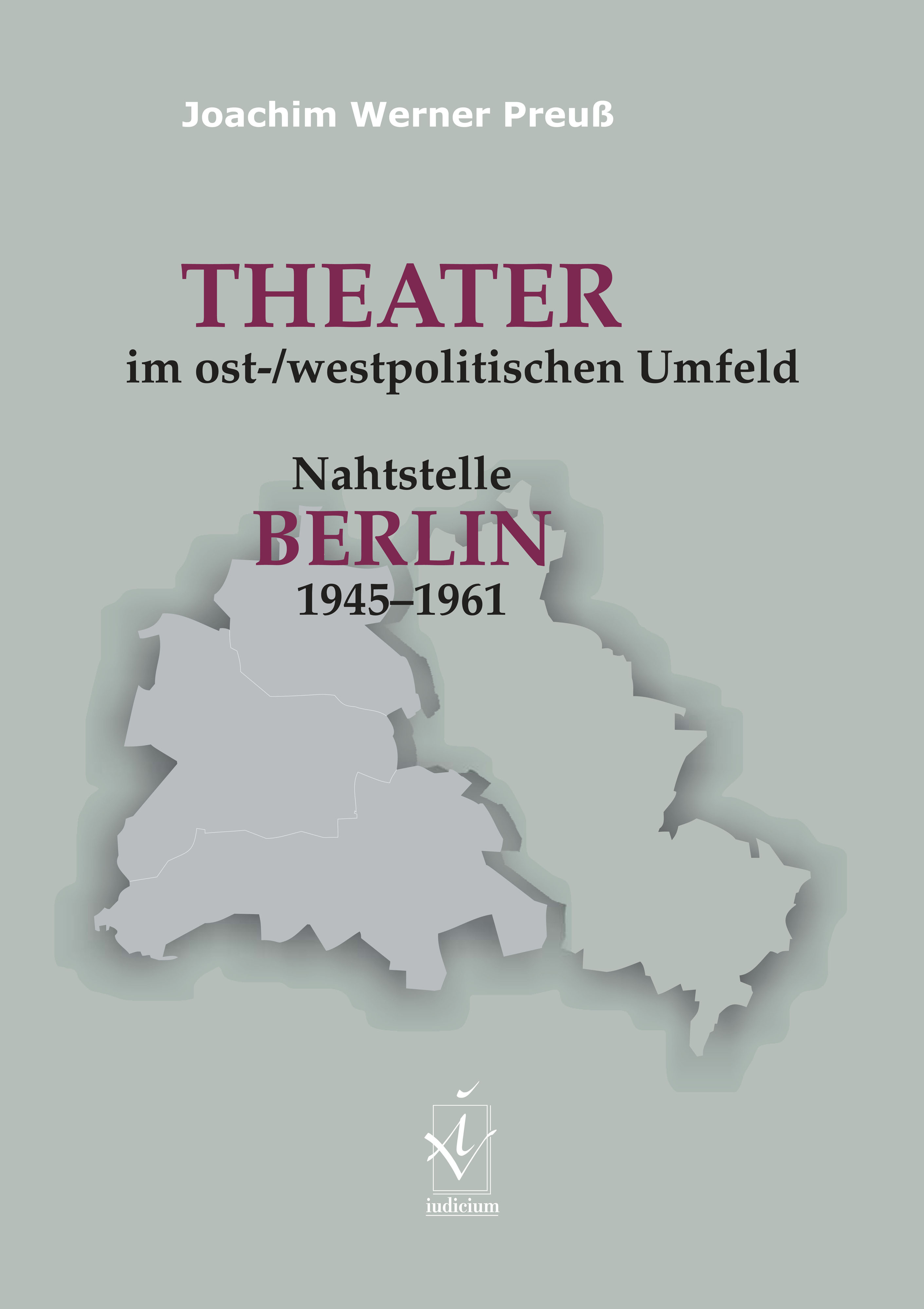 Theater im ost-/westpolitischen Umfeld