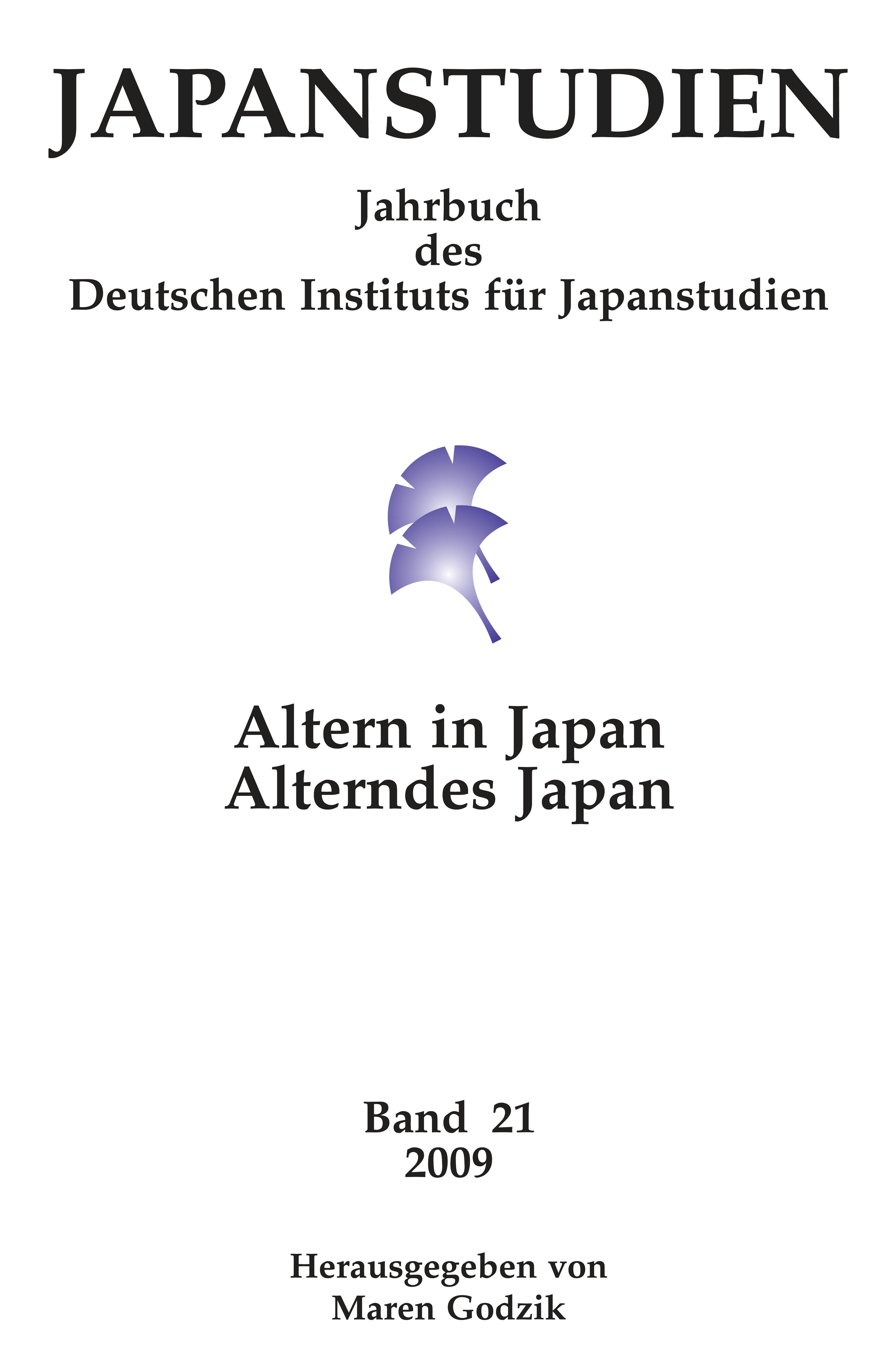 Japanstudien. Jahrbuch des Deutschen Instituts für Japanstudien / Japanstudien, Band 21 / 2009