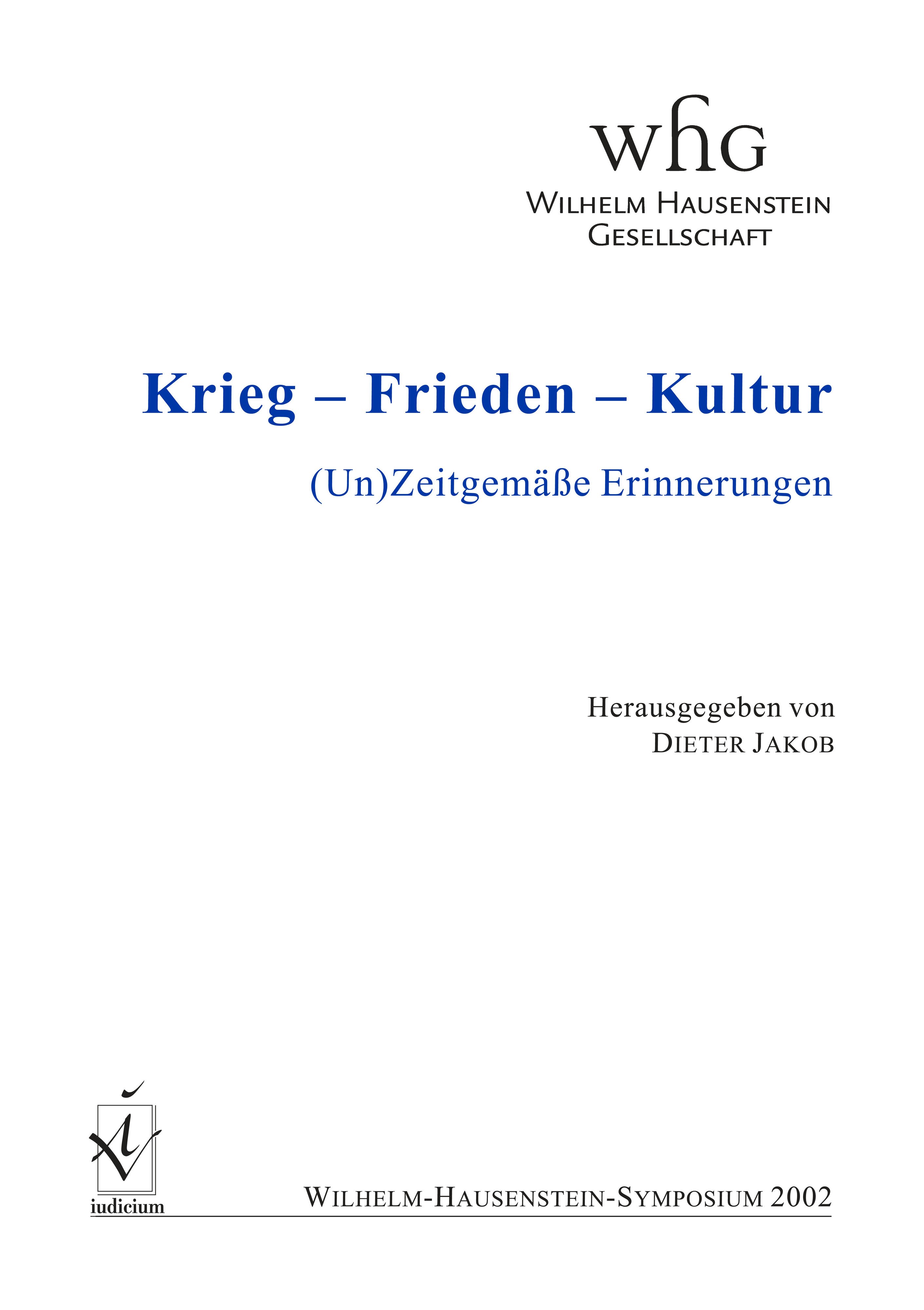 Krieg - Frieden - Kultur