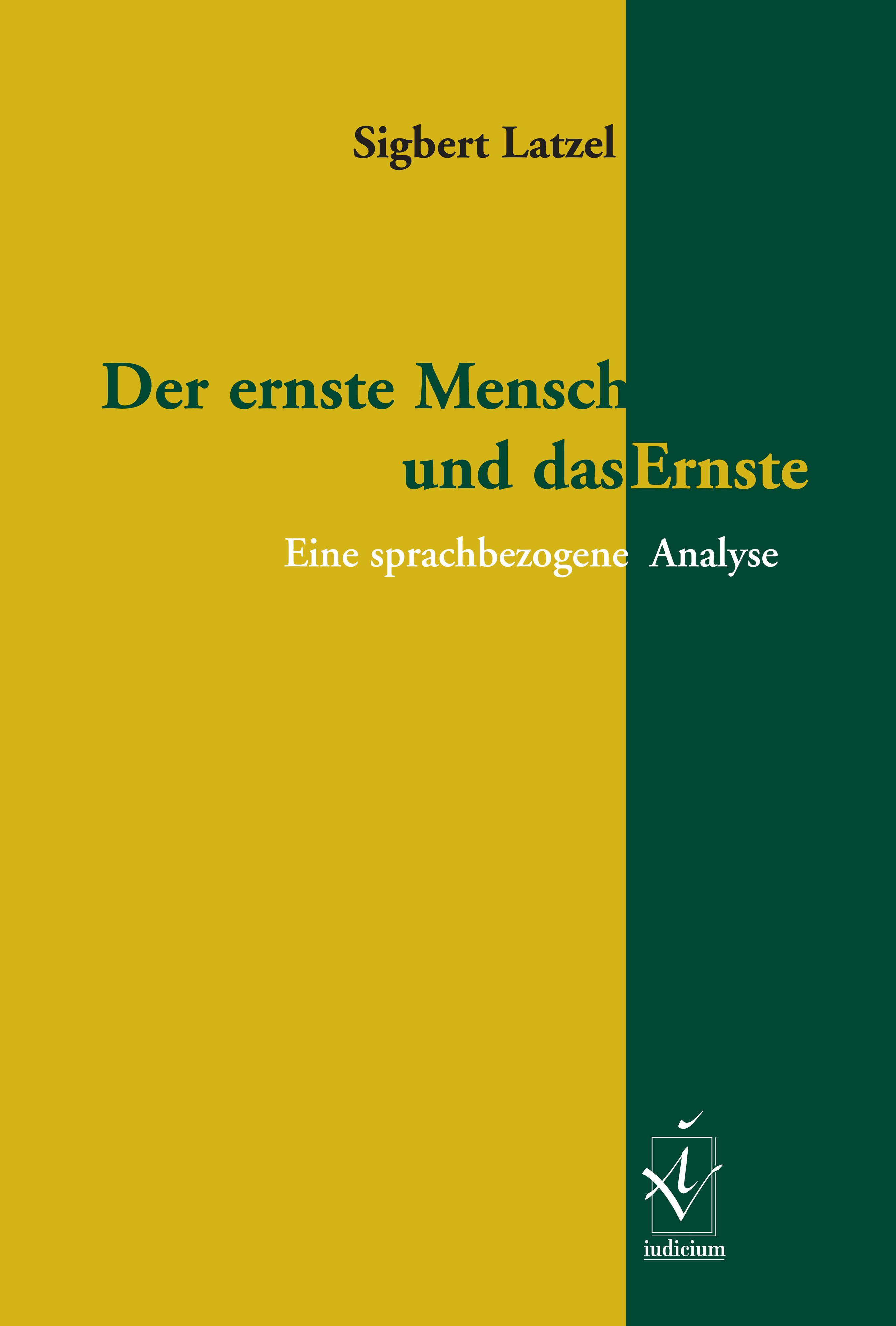 Der ernste Mensch und das Ernste