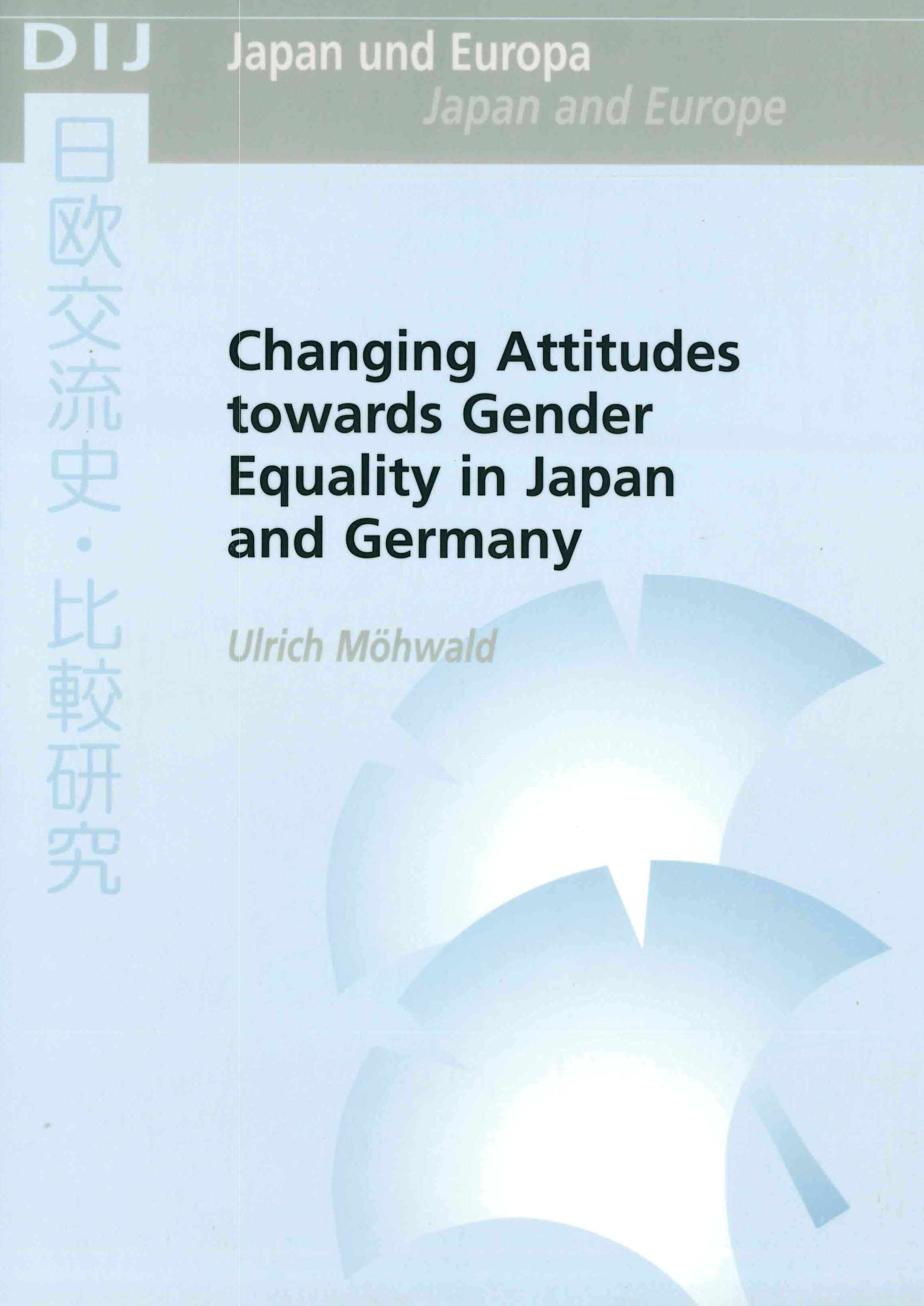 Changing Attitudes towards Gender Equality in Japan and Germany
