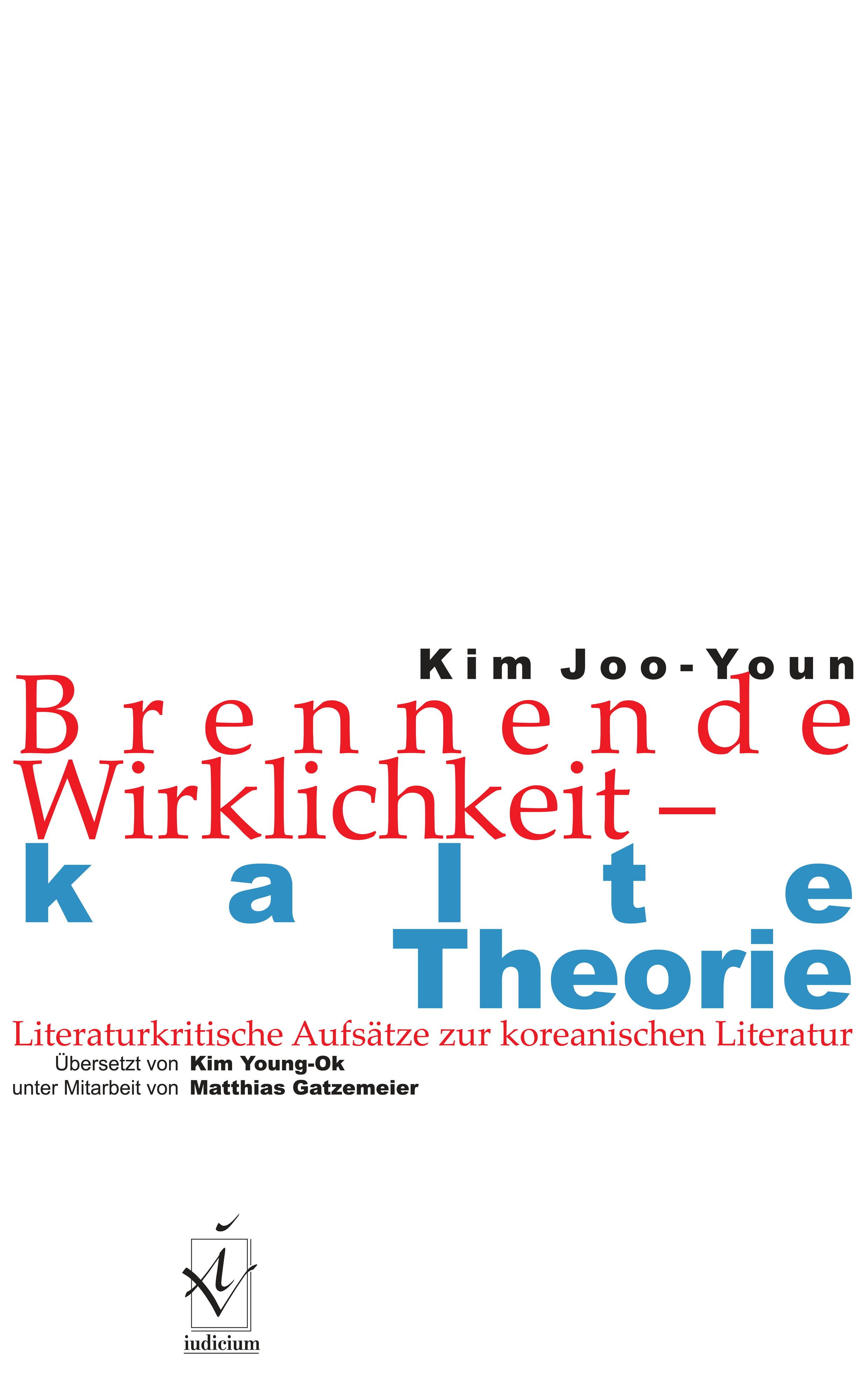 Brennende Wirklichkeit - kalte Theorie