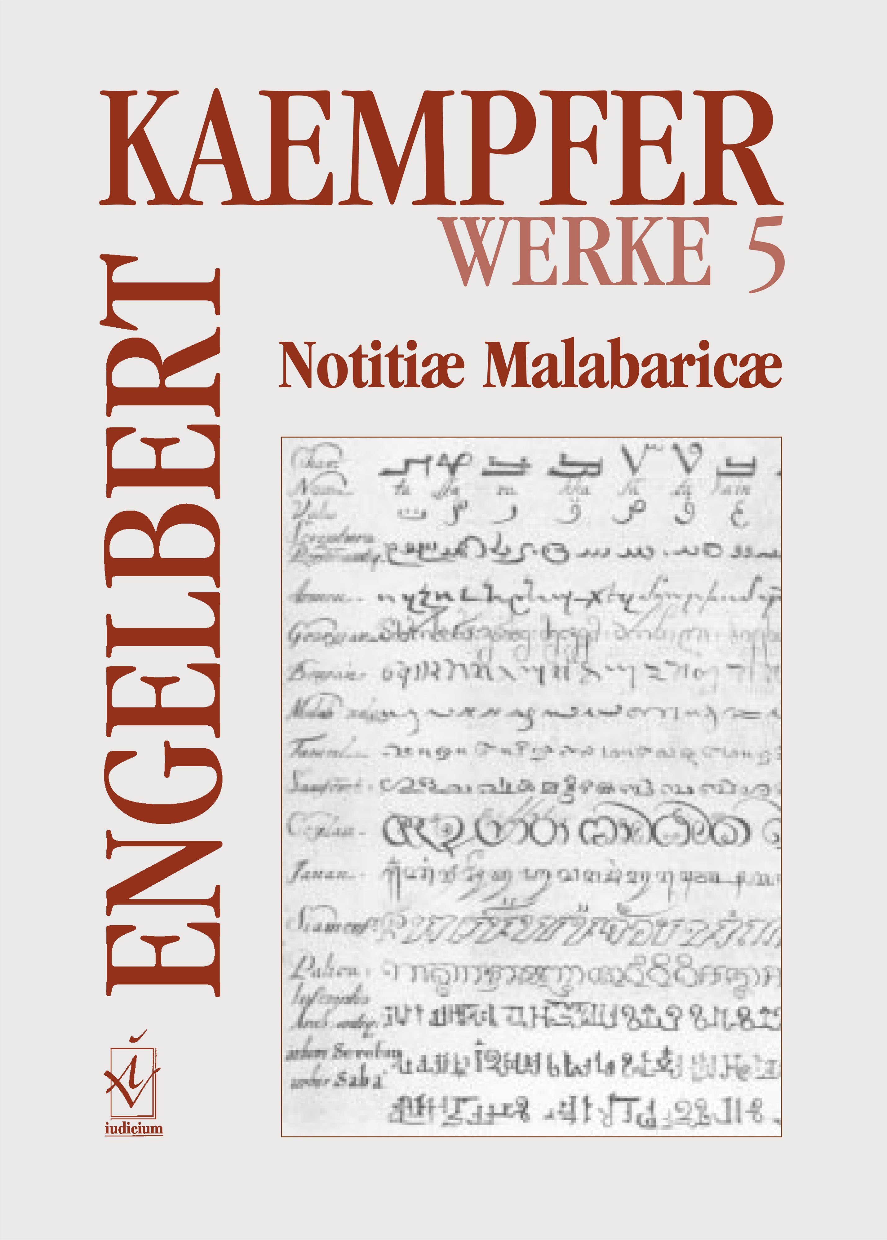 Werke. Kritische Ausgabe in Einzelbänden / Notitiae Malabaricae