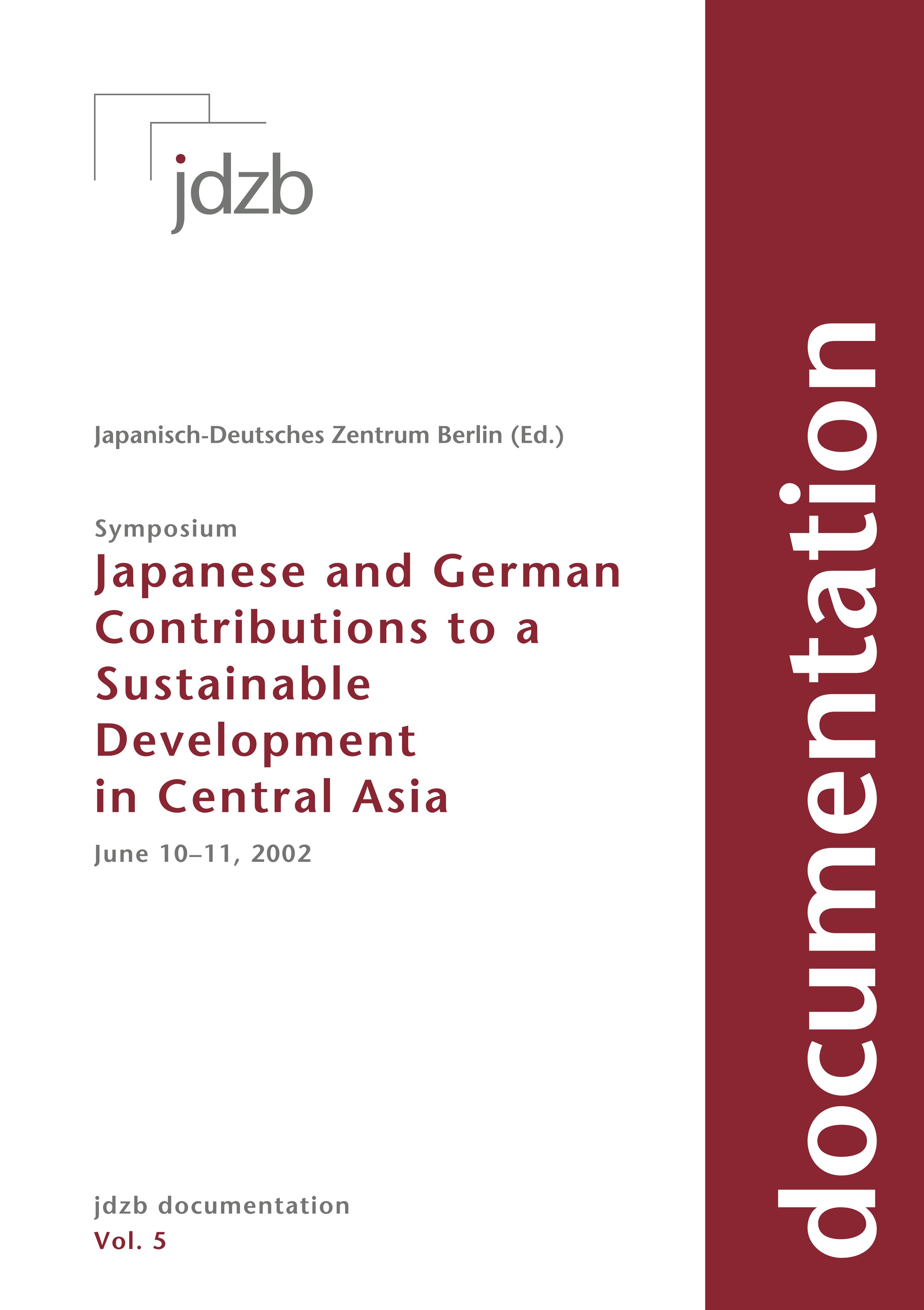 Symposium Japanese Contributions to a Sustainable Development in Central Asia